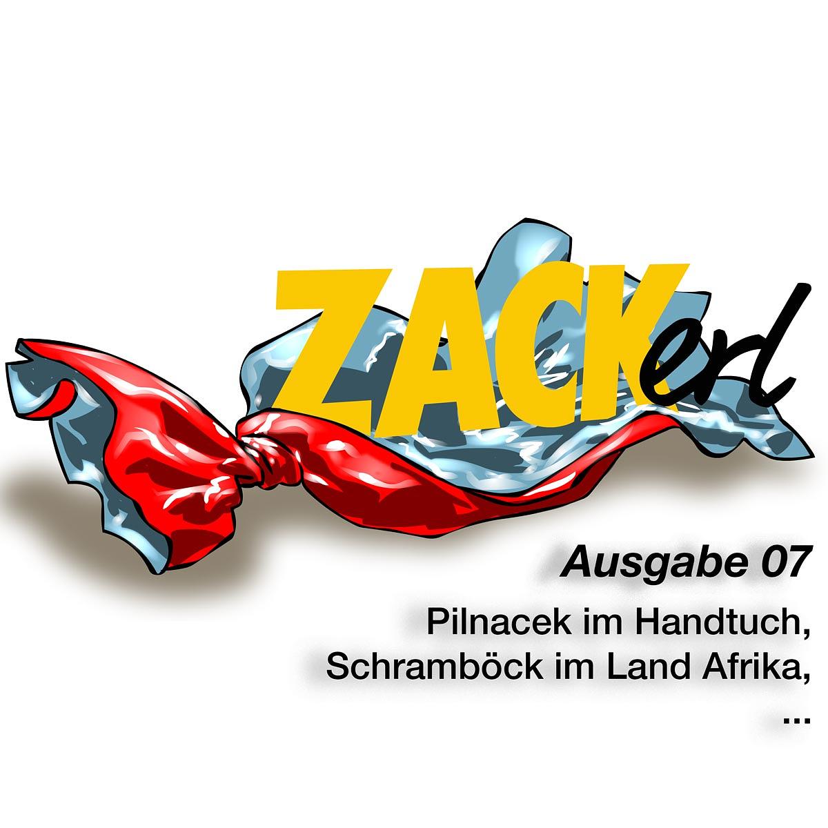 Das ZACKERL - Polit-Boulevard-Magazin