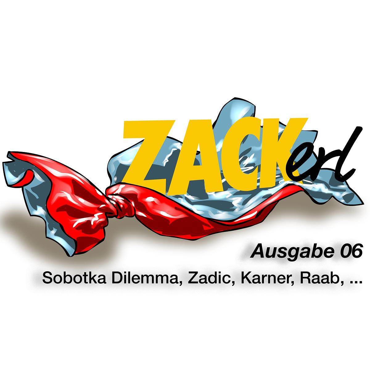 Das ZACKERL - Polit-Boulevard-Magazin