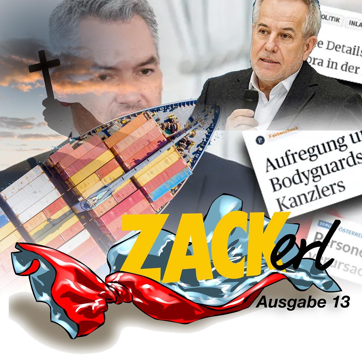 Das ZACKERL - Polit-Boulevard-Magazin