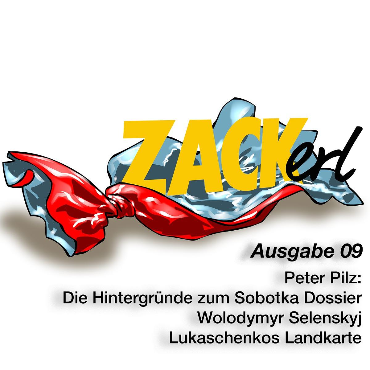 Das ZACKERL - Polit-Boulevard-Magazin