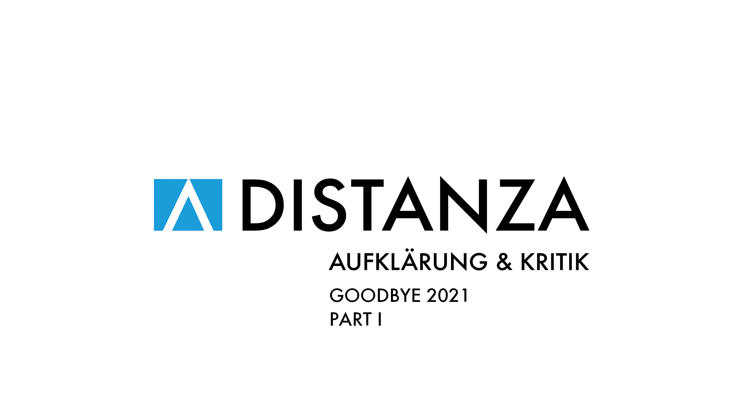 A Distanza - Aufklärung und Kritik