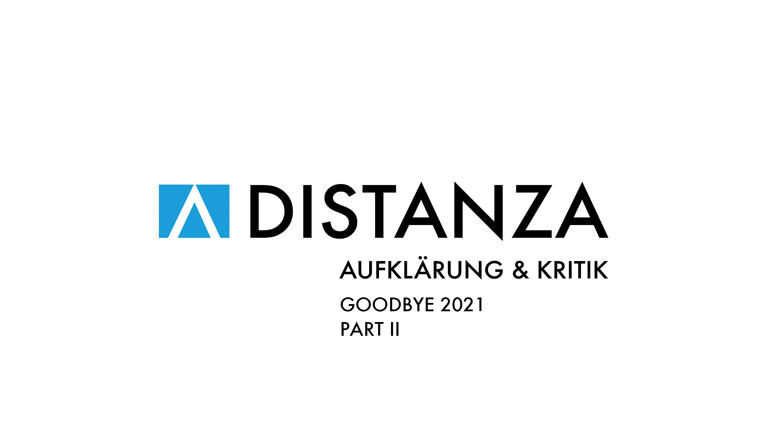 A Distanza - Aufklärung und Kritik