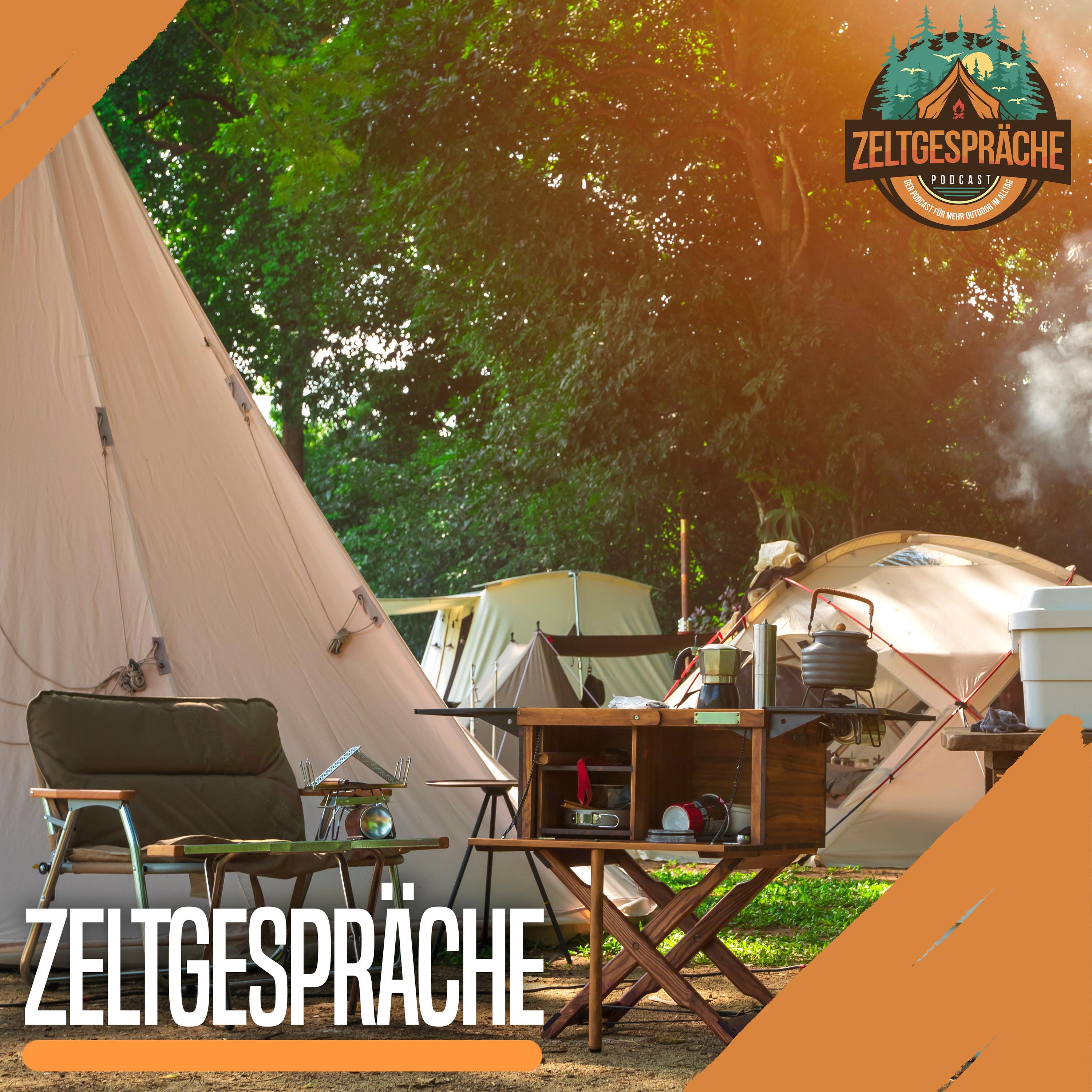 Zeltgespräche - Der Podcast für mehr Outdoor im Alltag