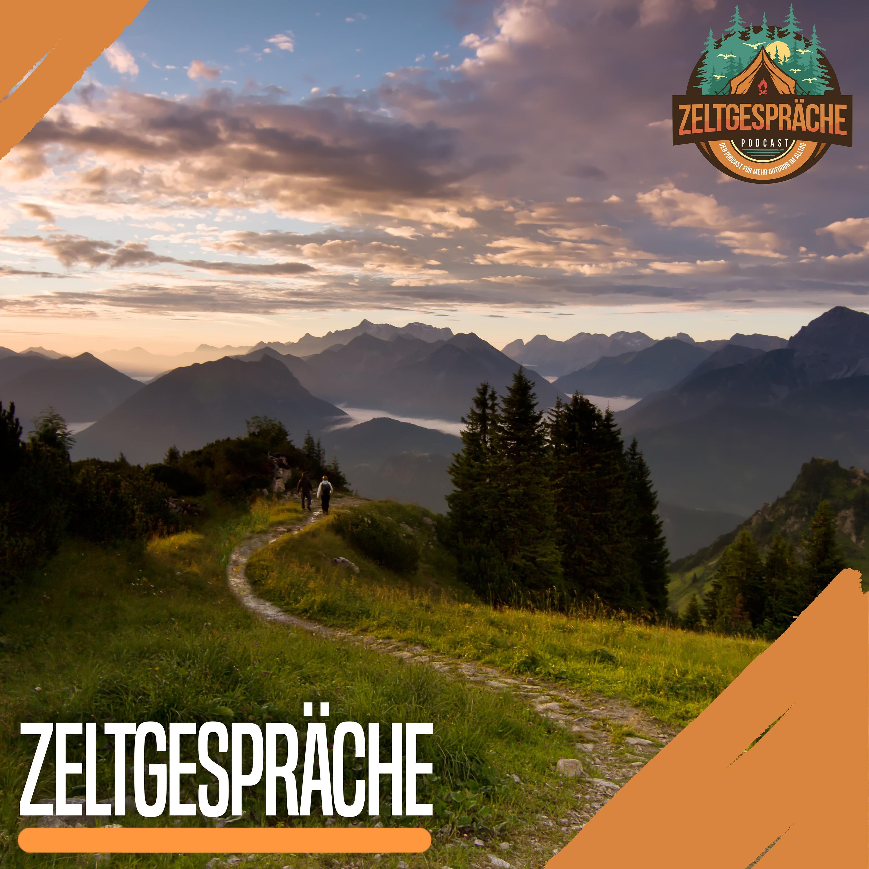 Zeltgespräche - Der Podcast für mehr Outdoor im Alltag