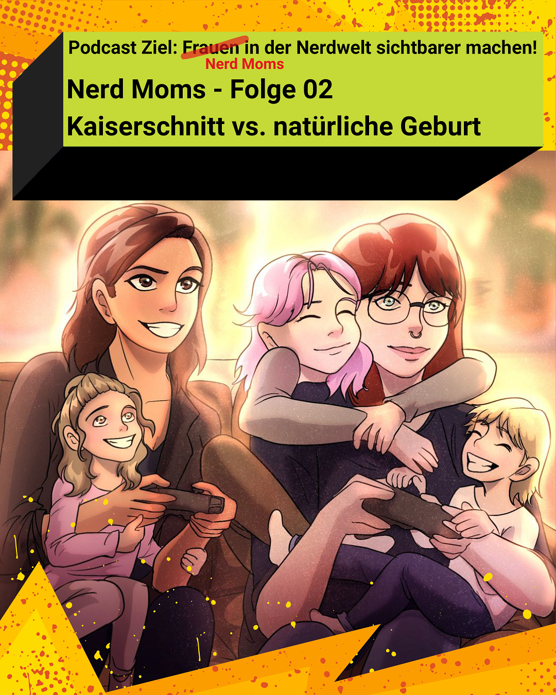 Kaiserschnitt vs. natürliche Geburt - Nerd Moms - Folge 02 episode artwork