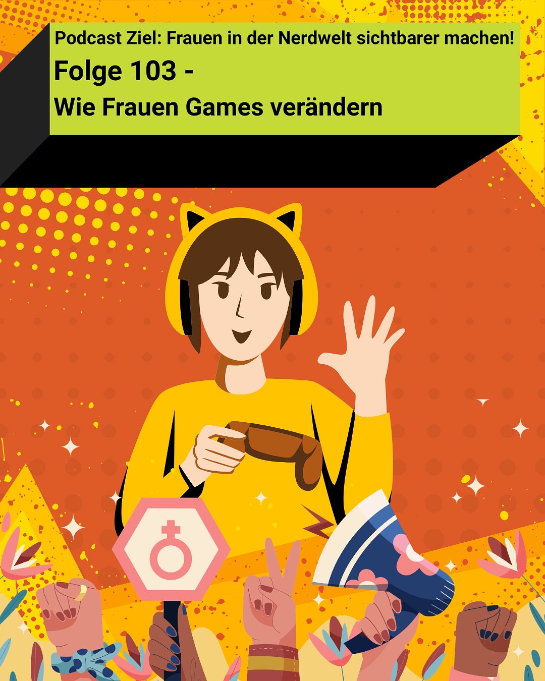 Wie Frauen Games verändern - Folge 103 episode artwork