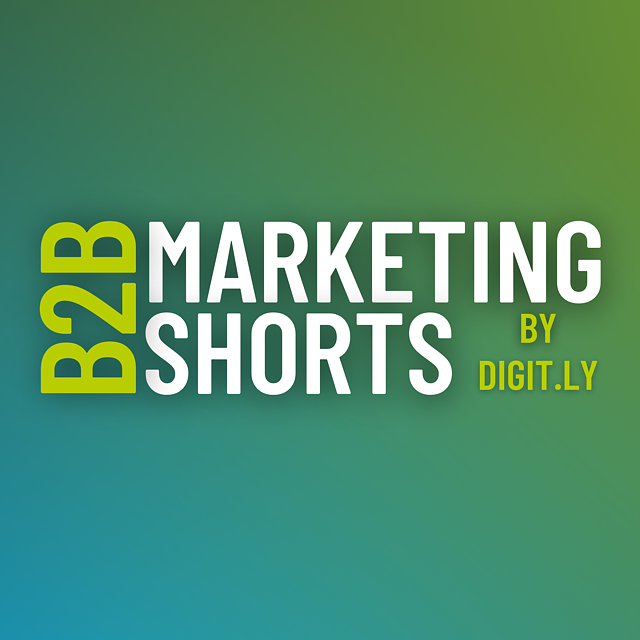 B2B Marketing Shorts by digit.ly