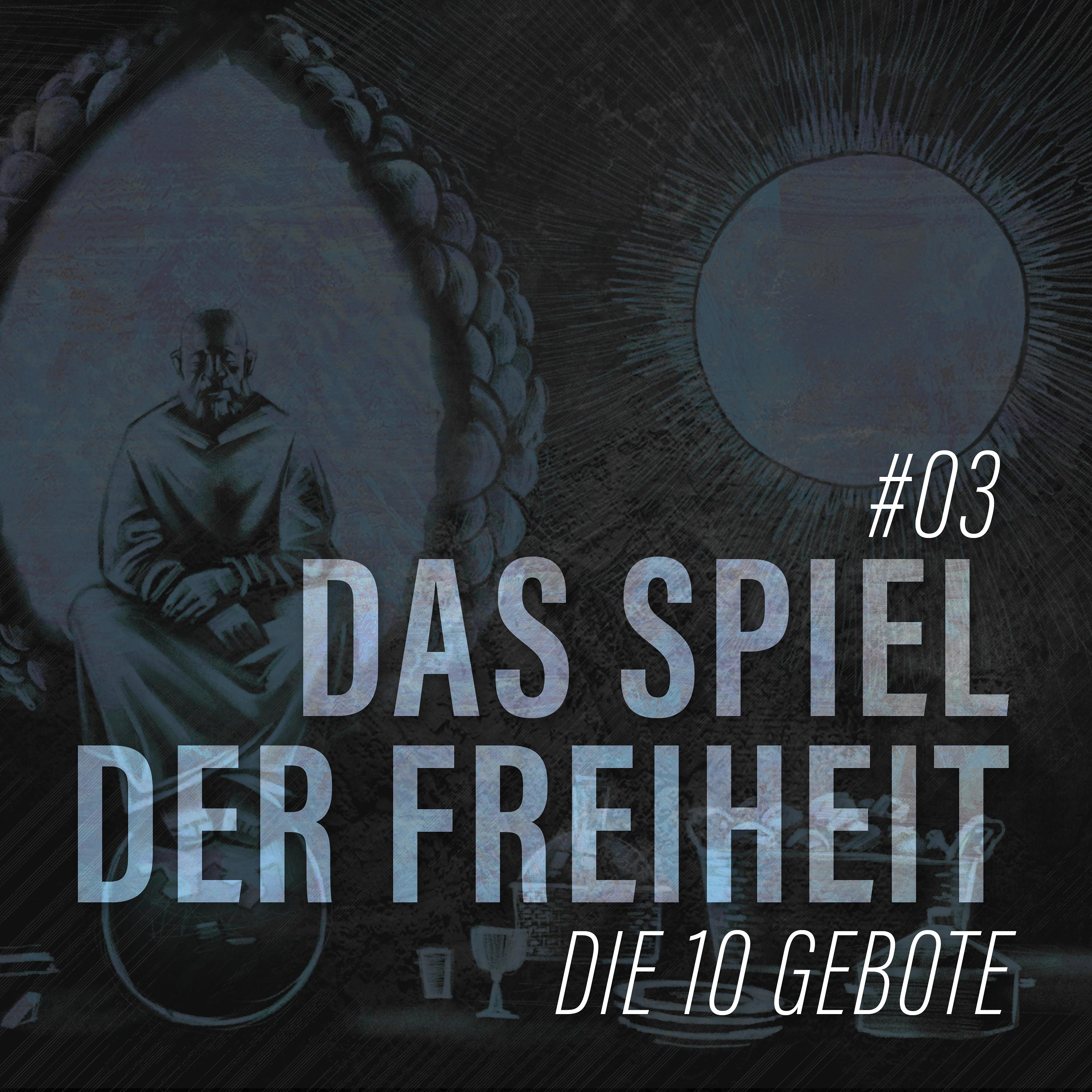 Die Zehn Gebote - Das Dritte Gebot