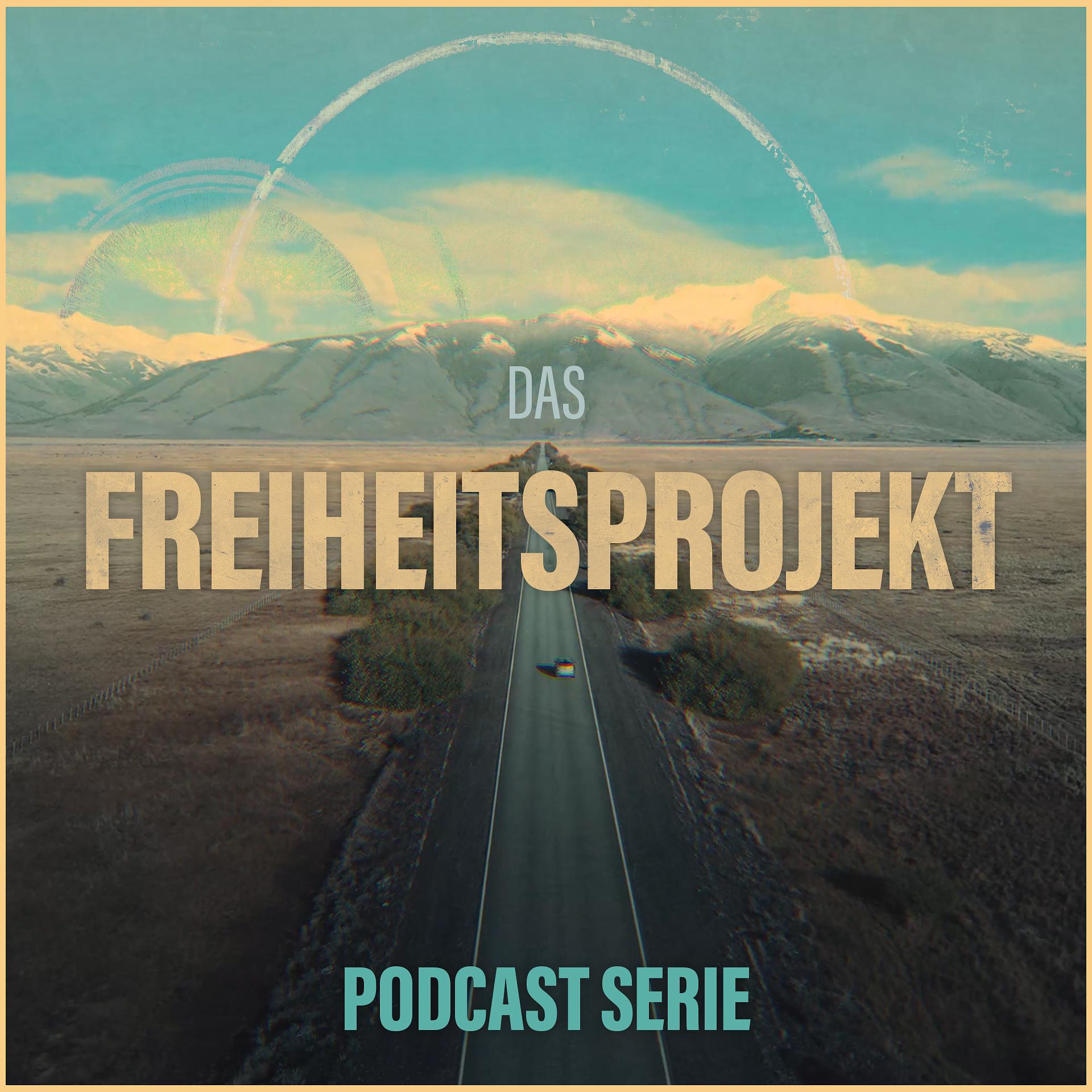 Das Freiheitsprojekt