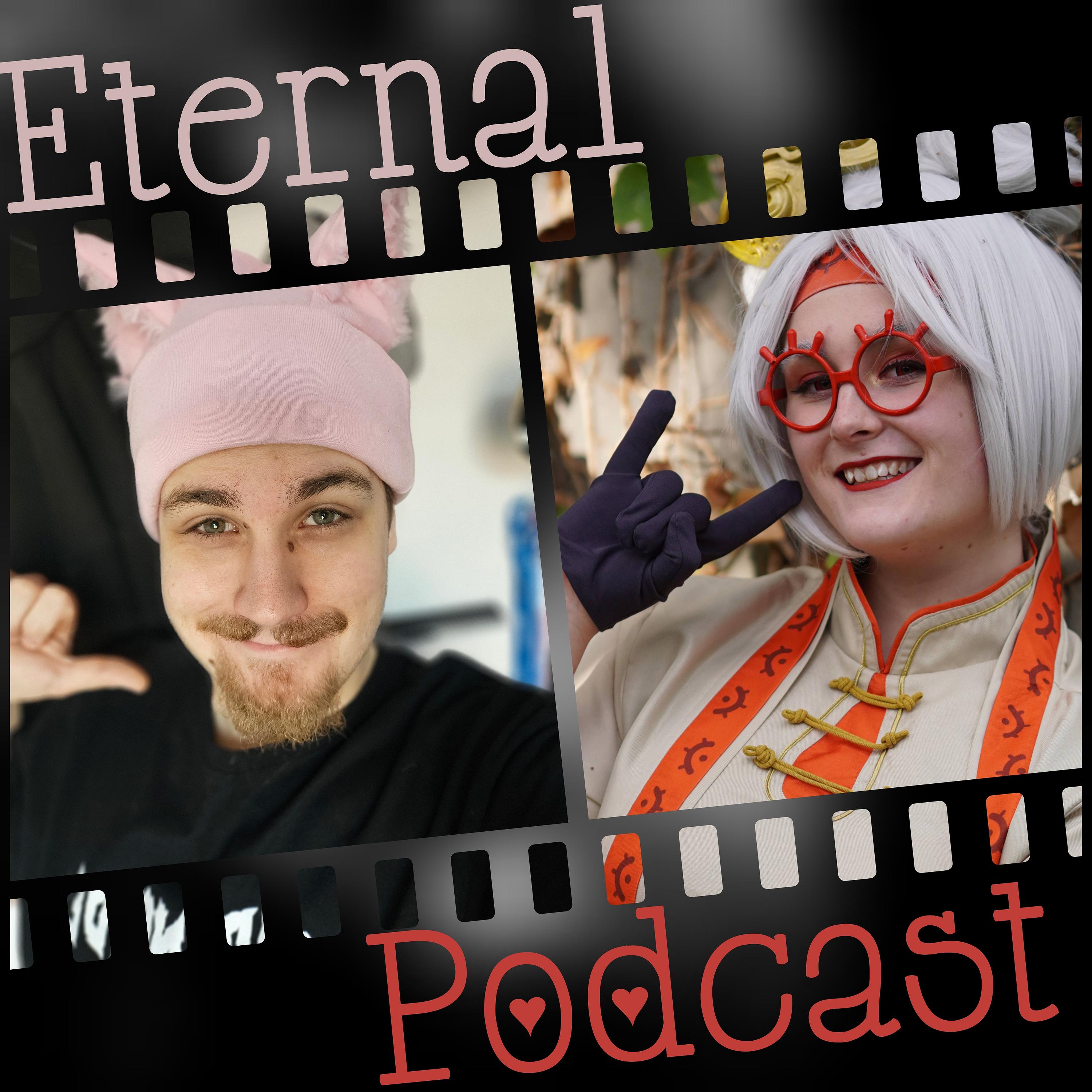 Eternal Podcast