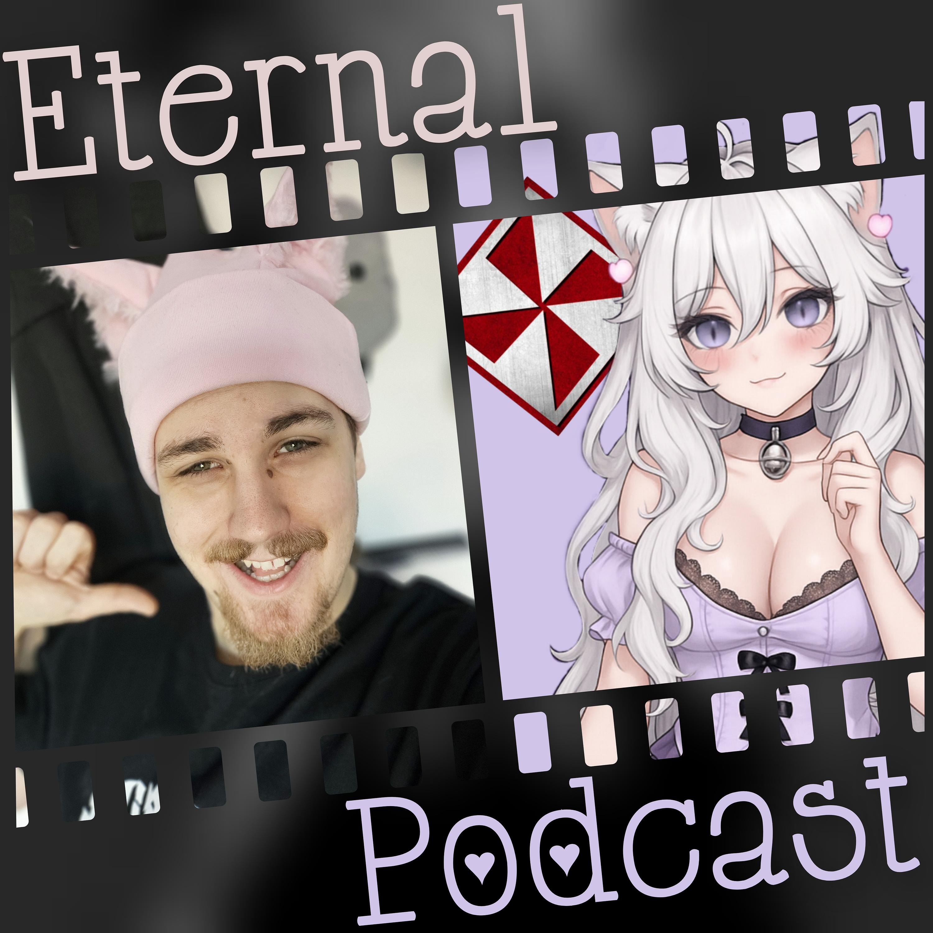 Eternal Podcast