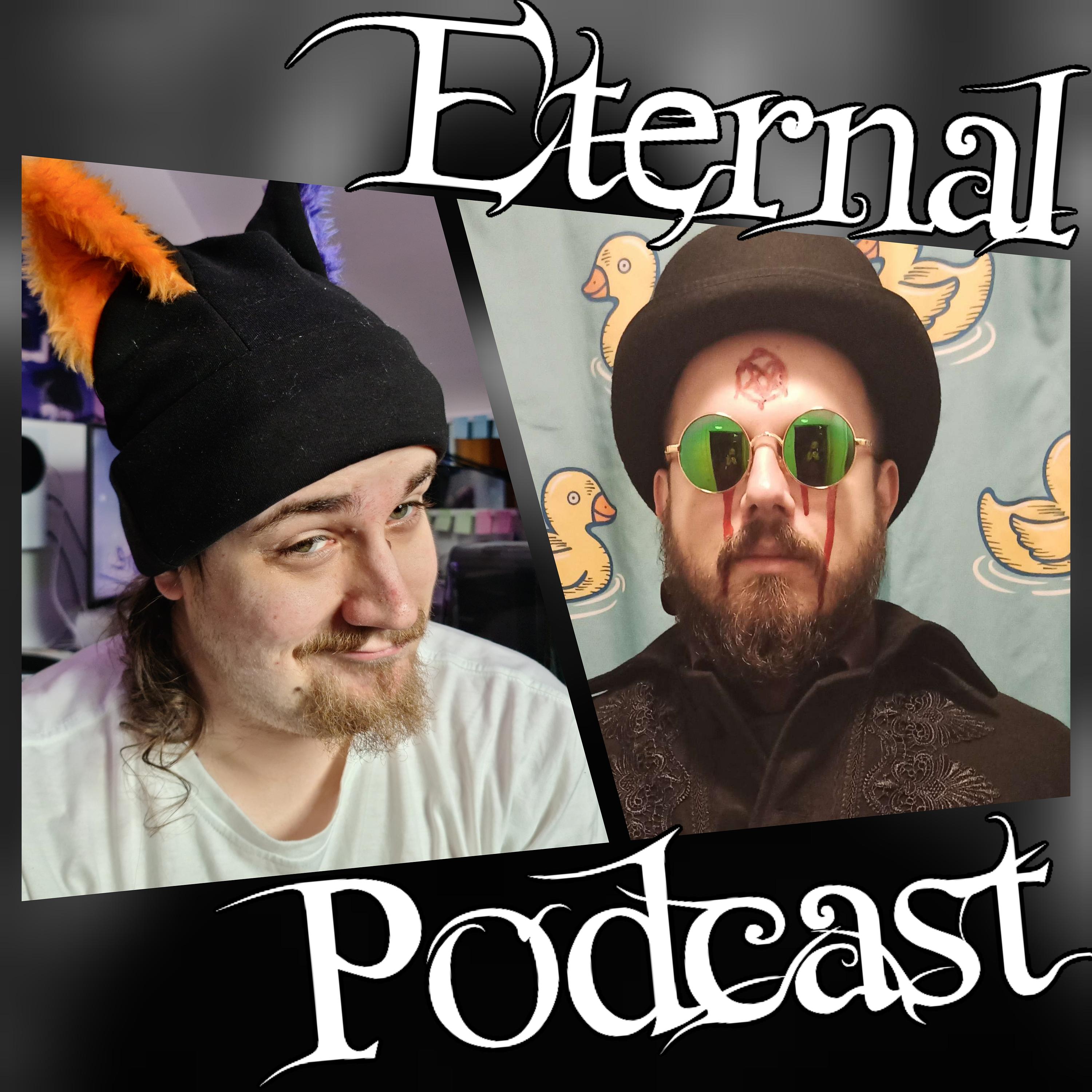 Eternal Podcast
