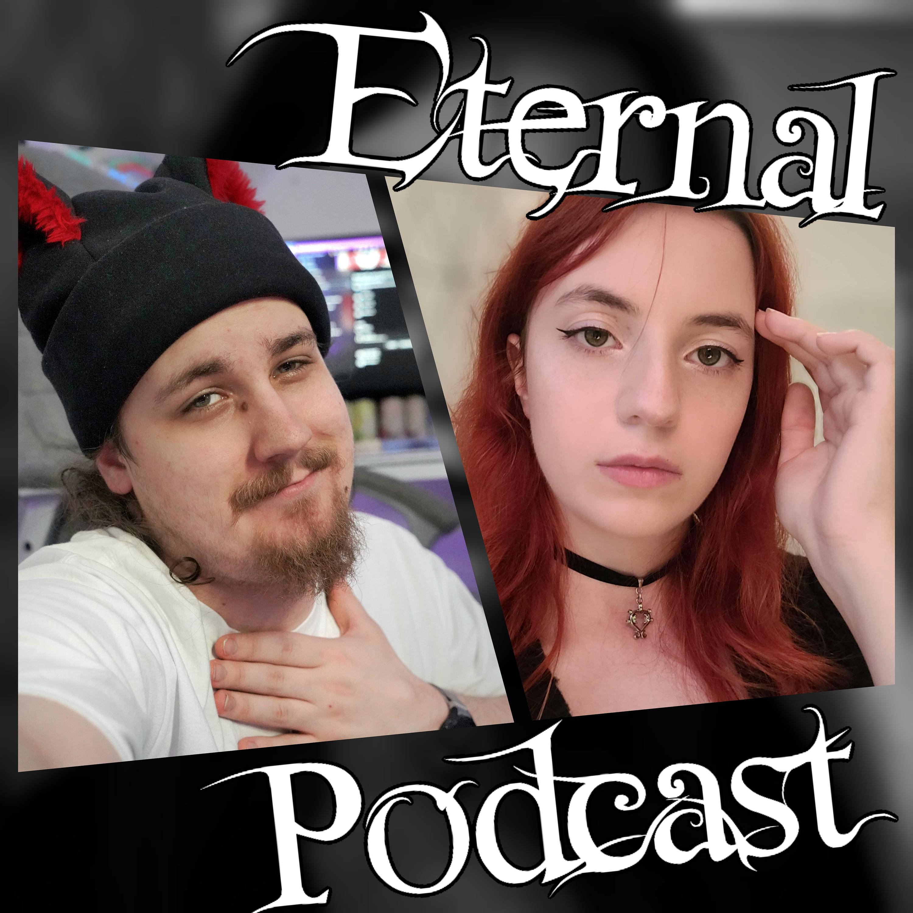 Eternal Podcast