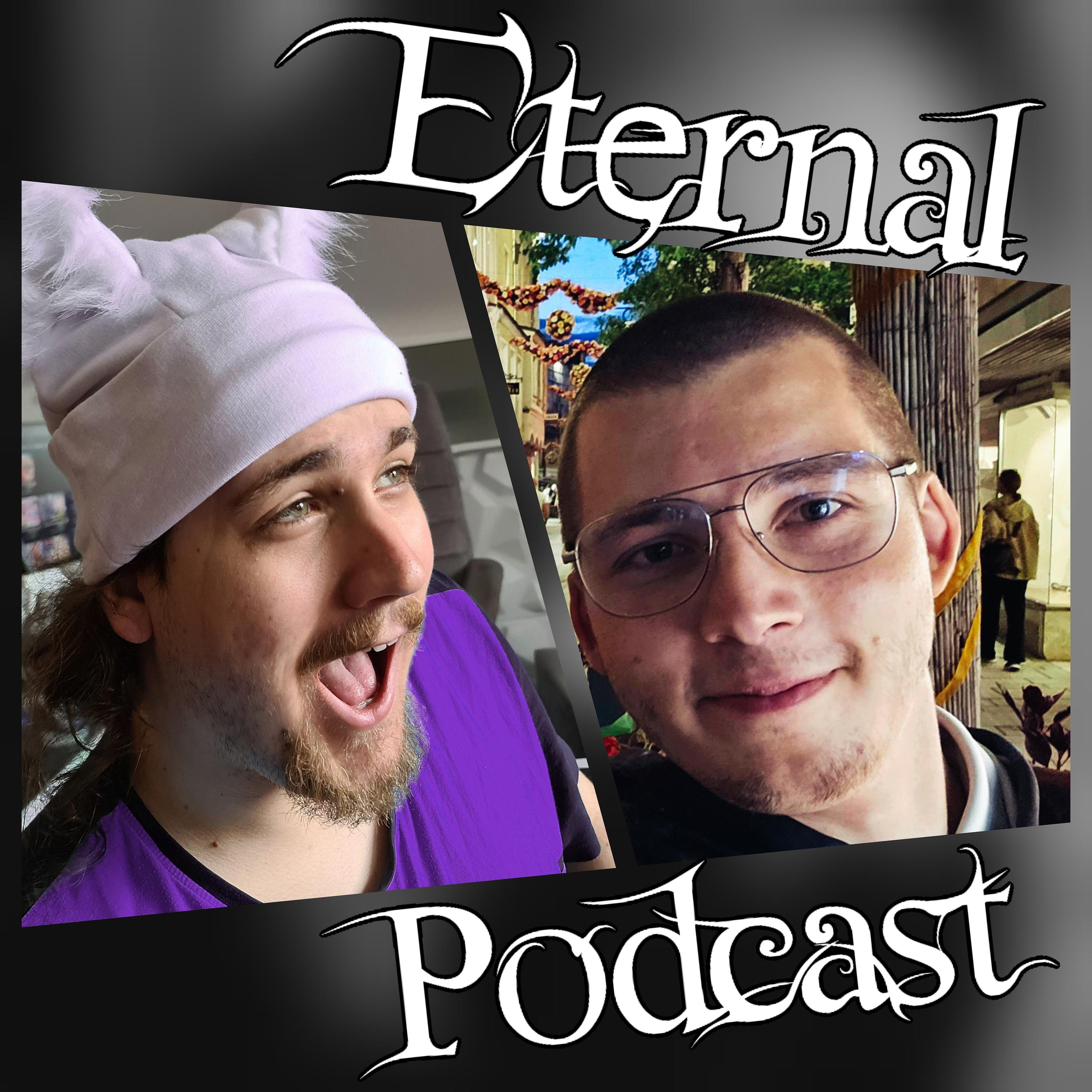 Eternal Podcast