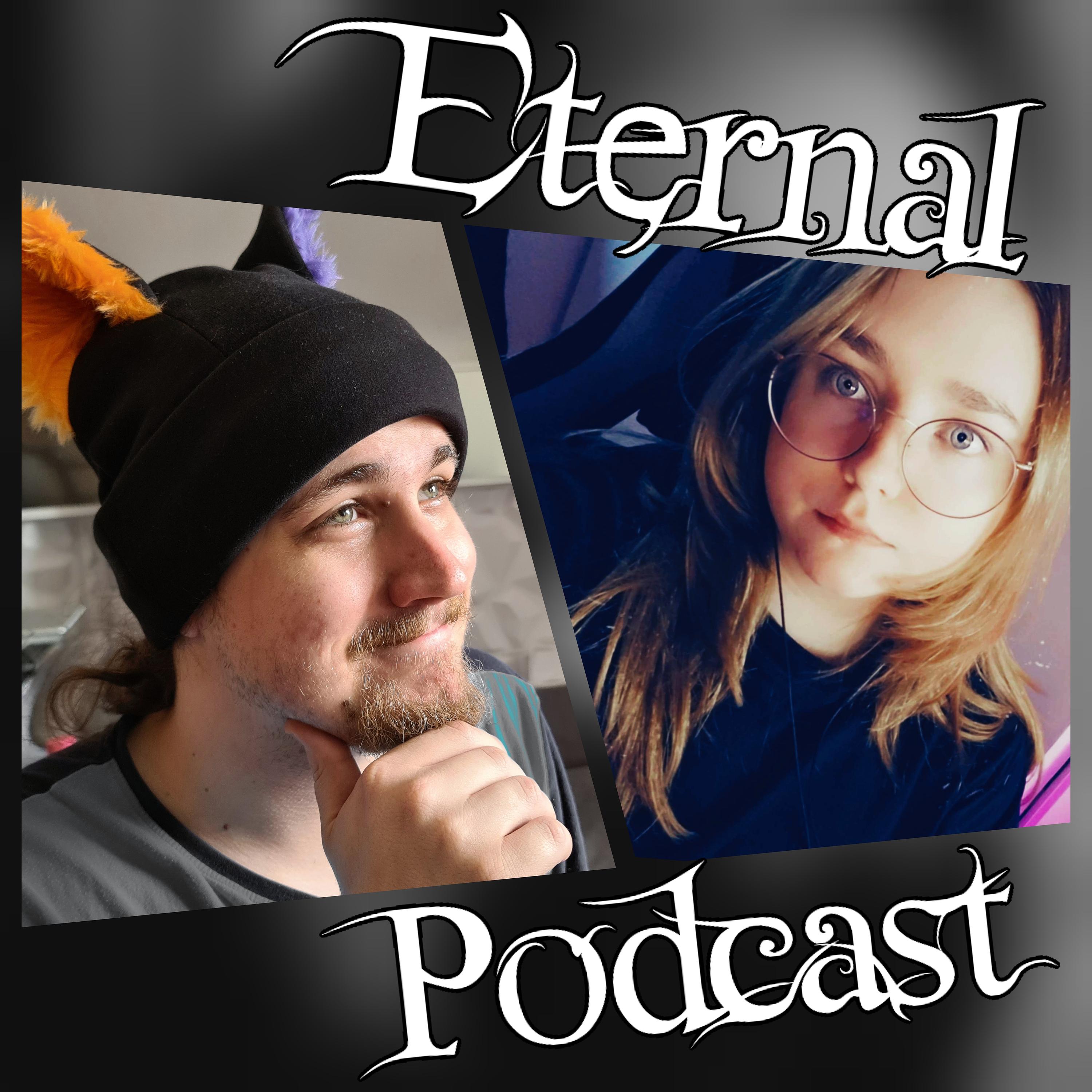 Eternal Podcast