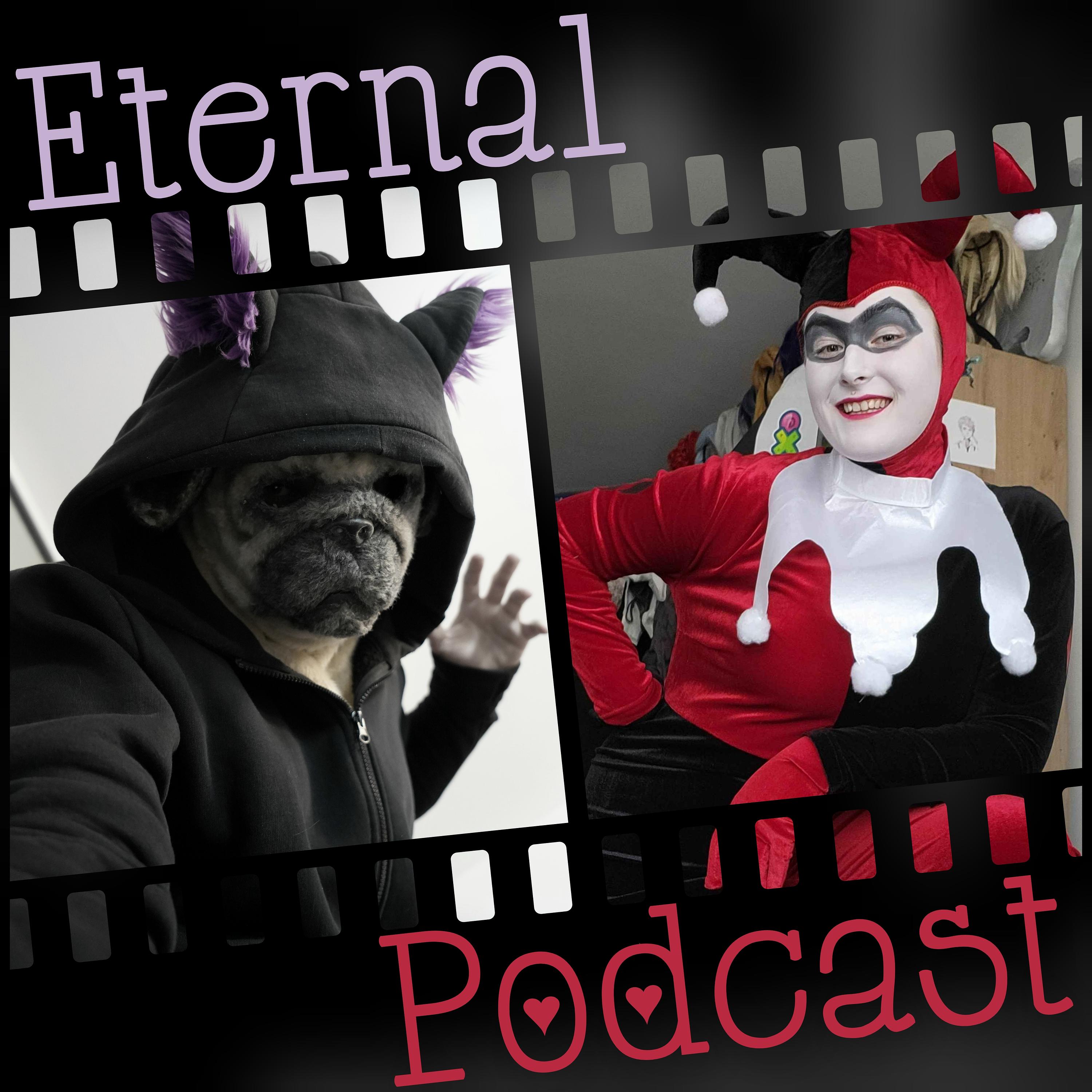 Eternal Podcast