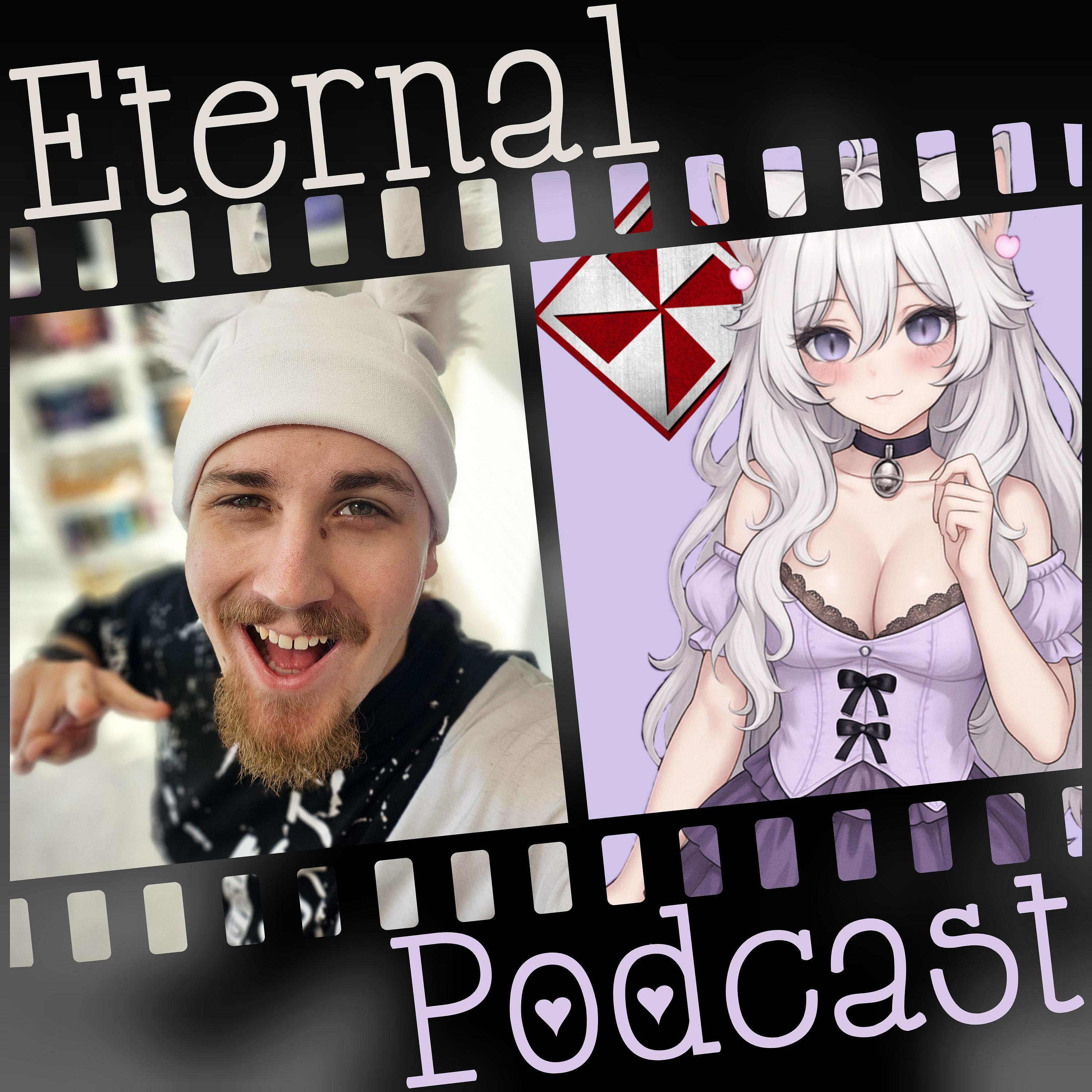 Eternal Podcast