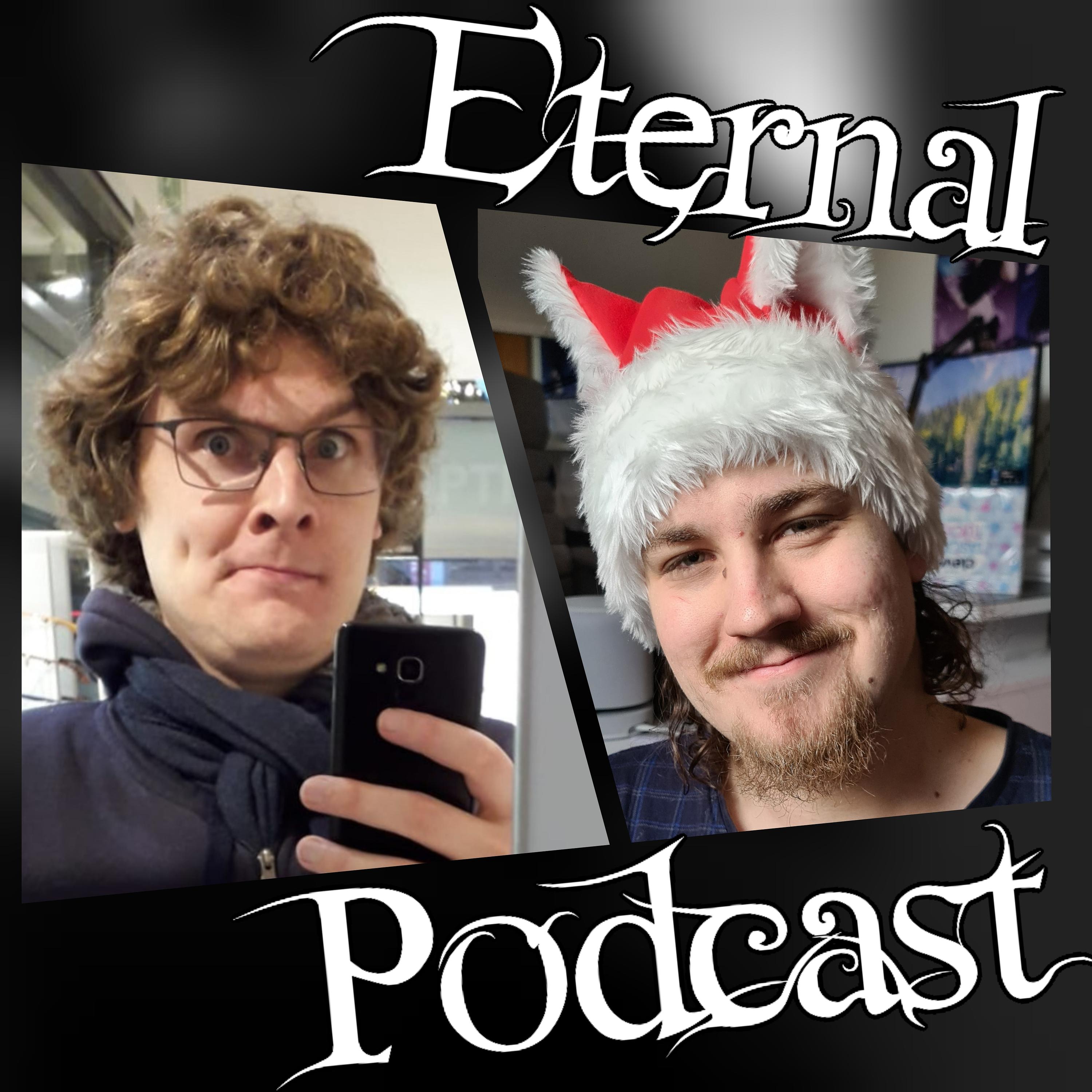 Eternal Podcast