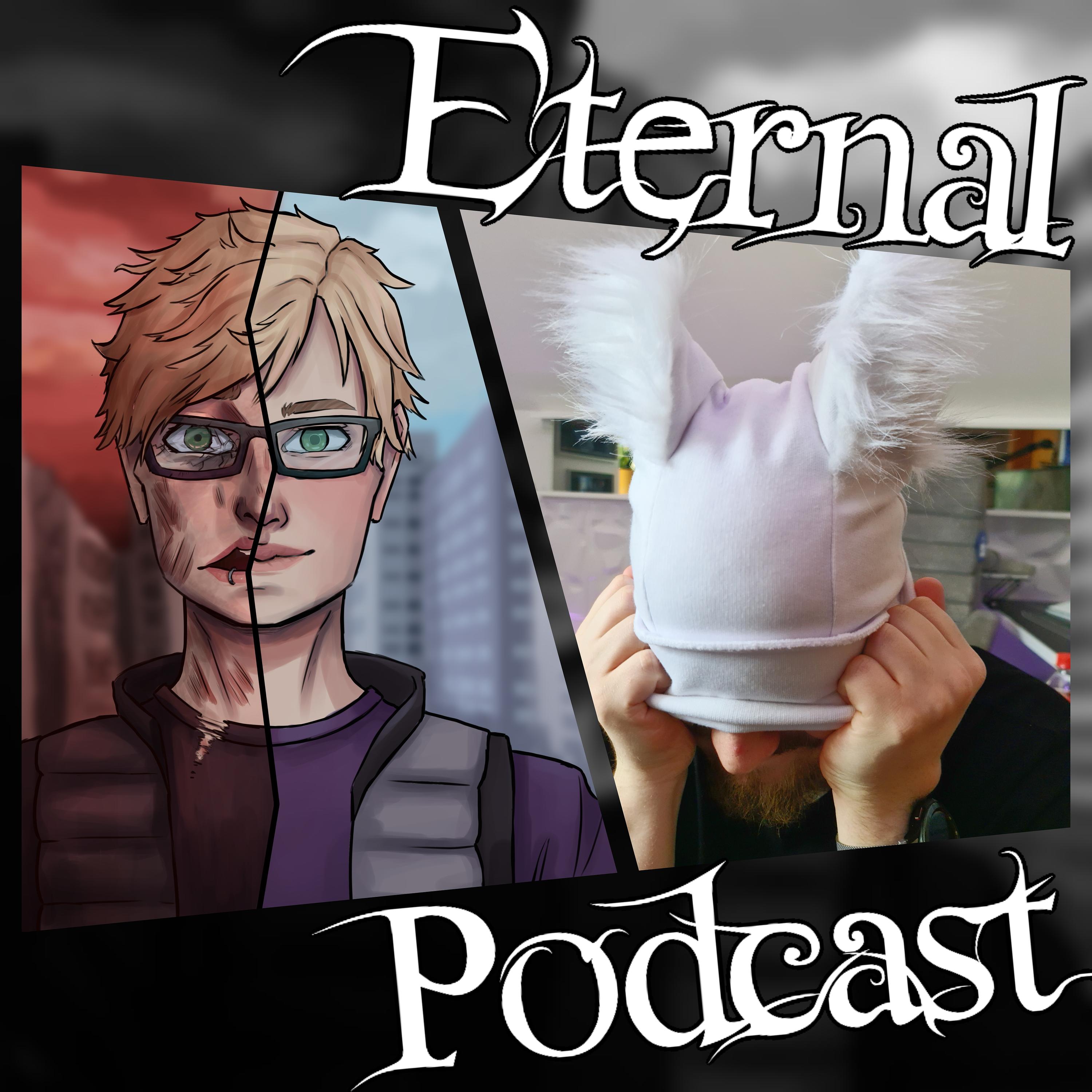 Eternal Podcast