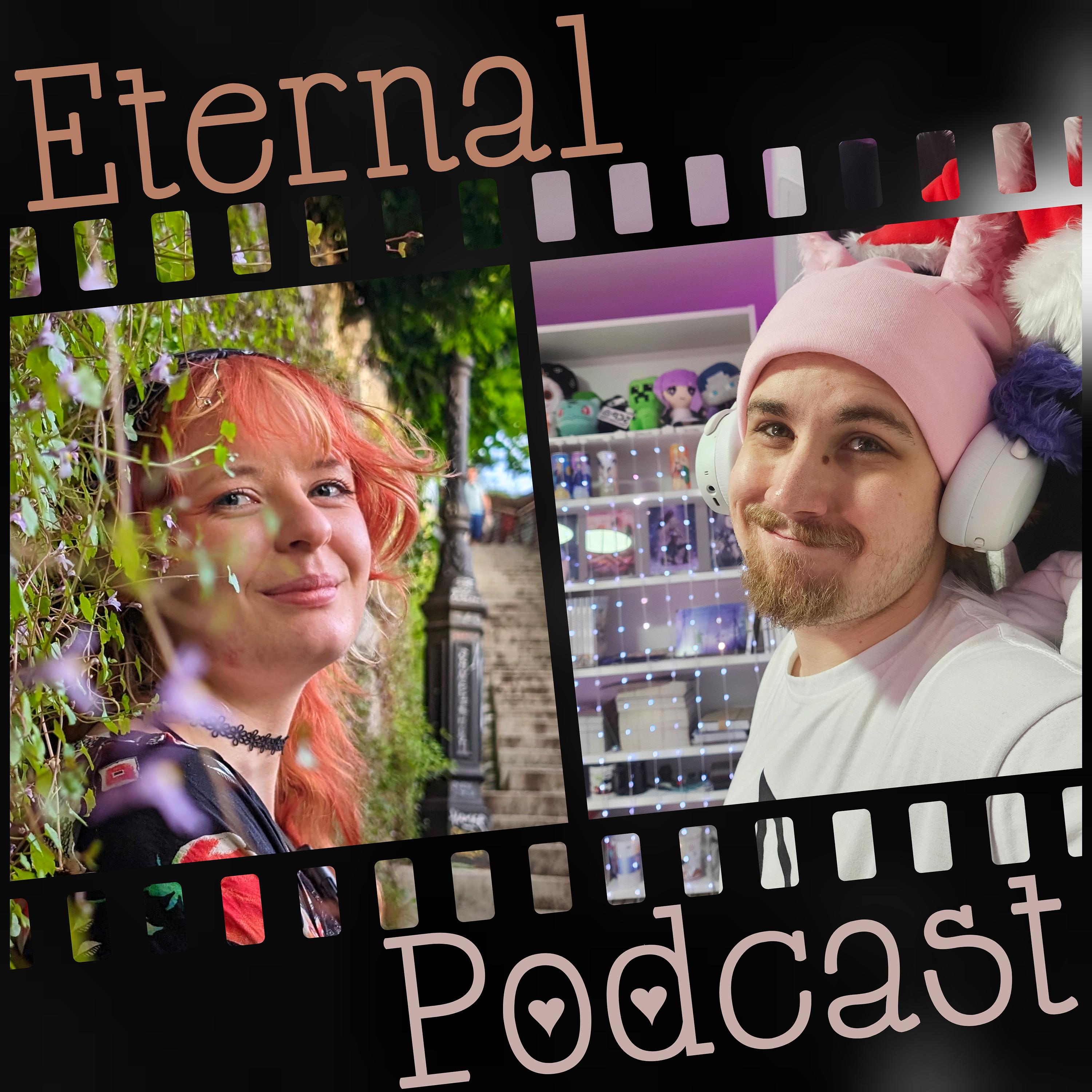 Eternal Podcast