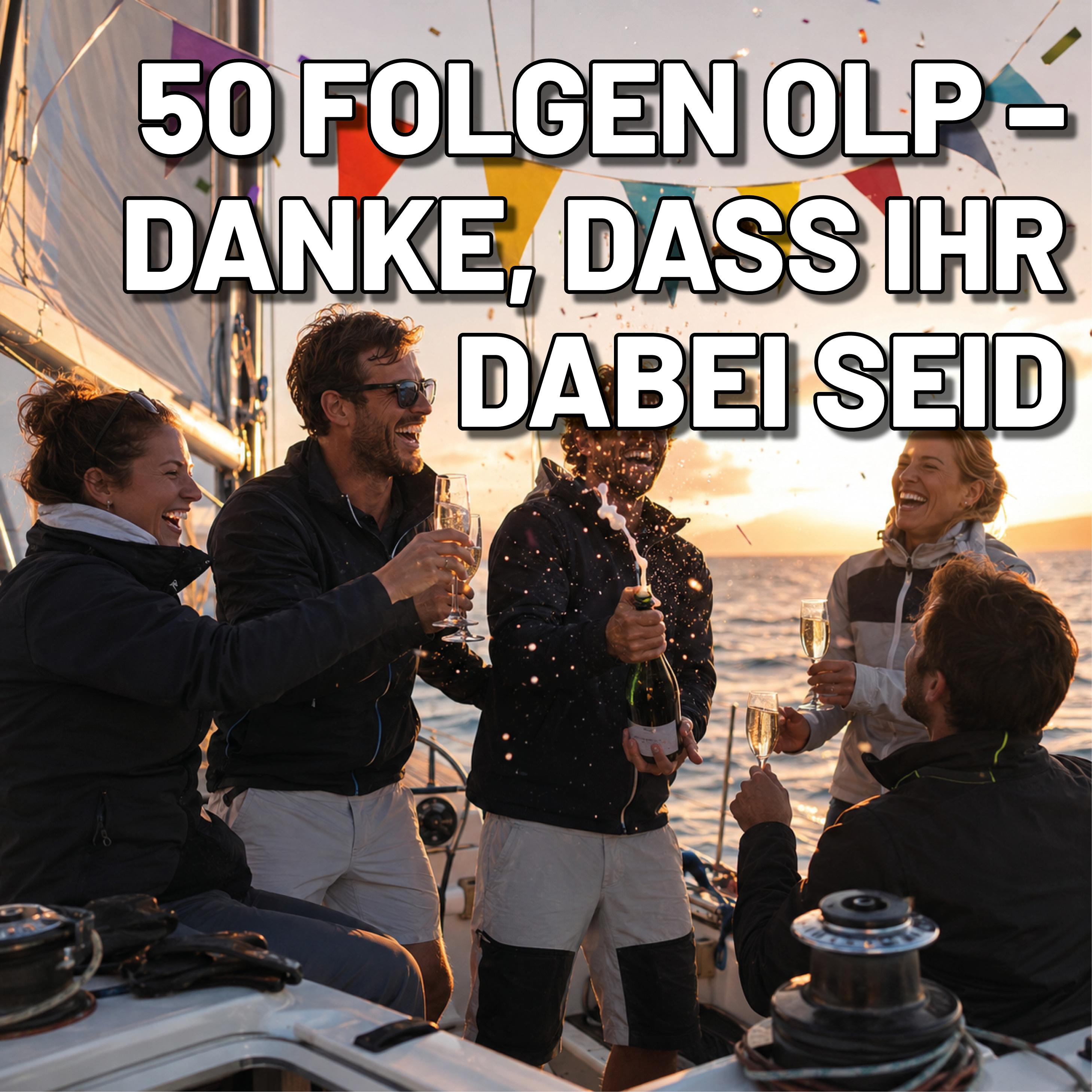 OLP OceanLife Podcast – Der Podcast zum Thema Segeln