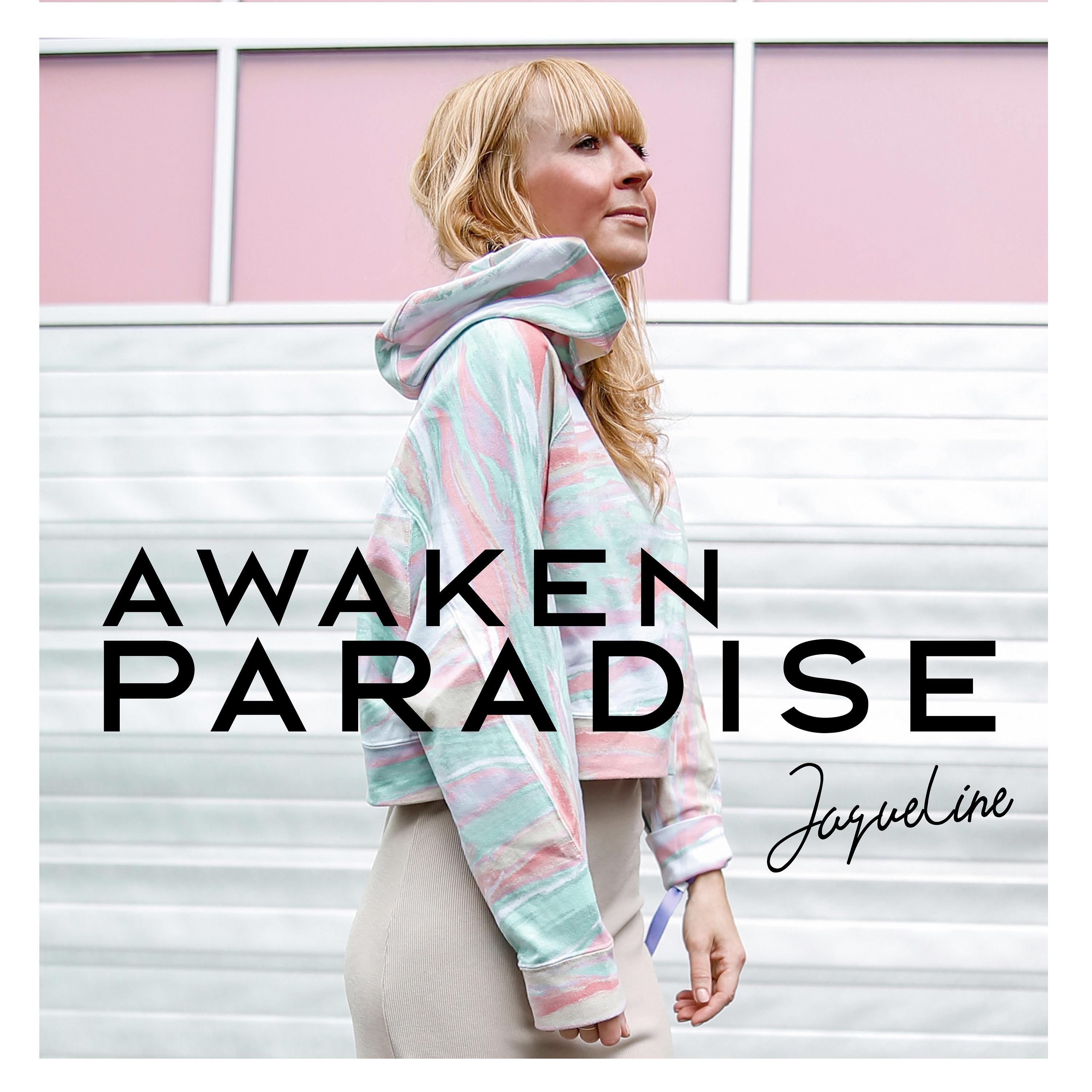 Awaken Paradise
