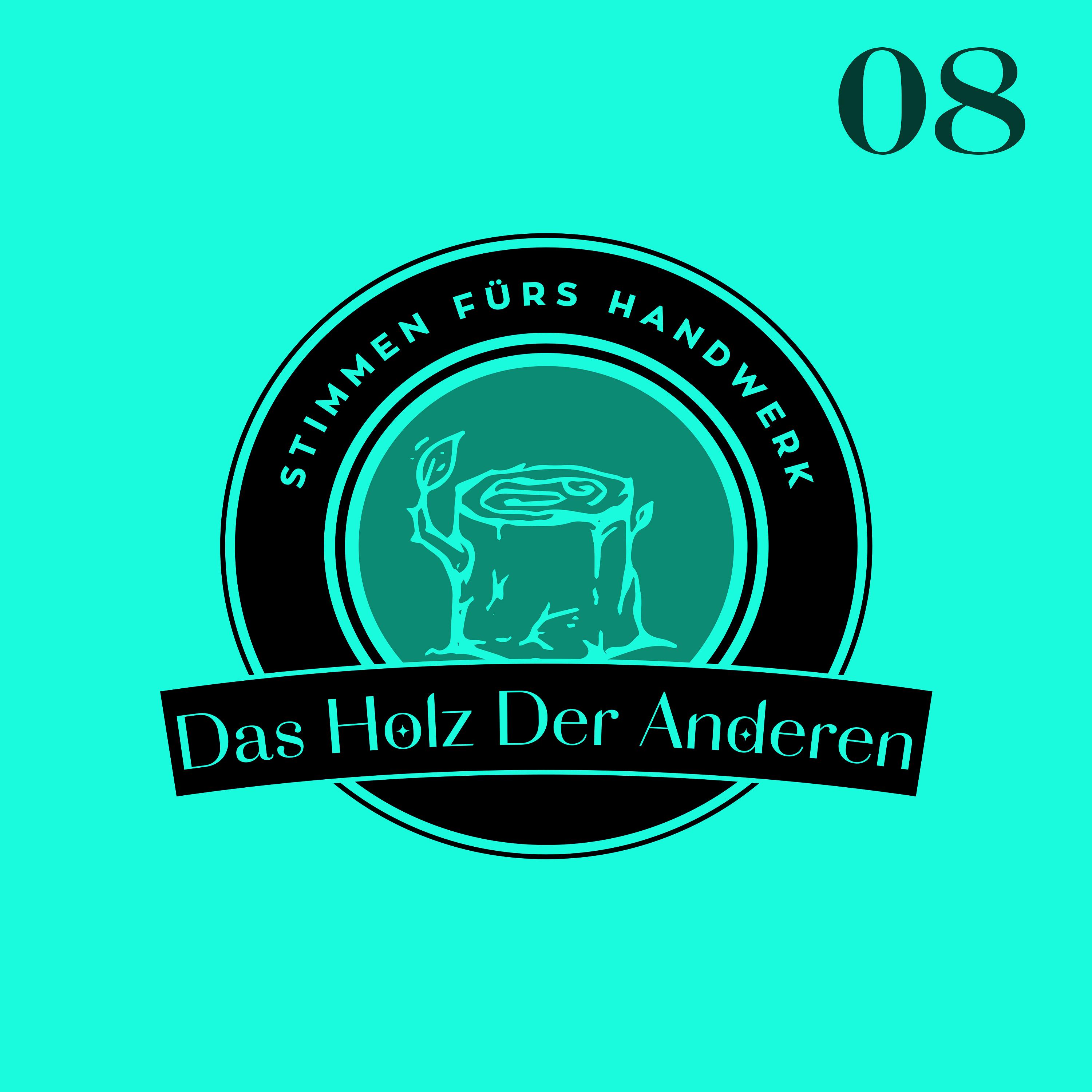 Das Holz der Anderen