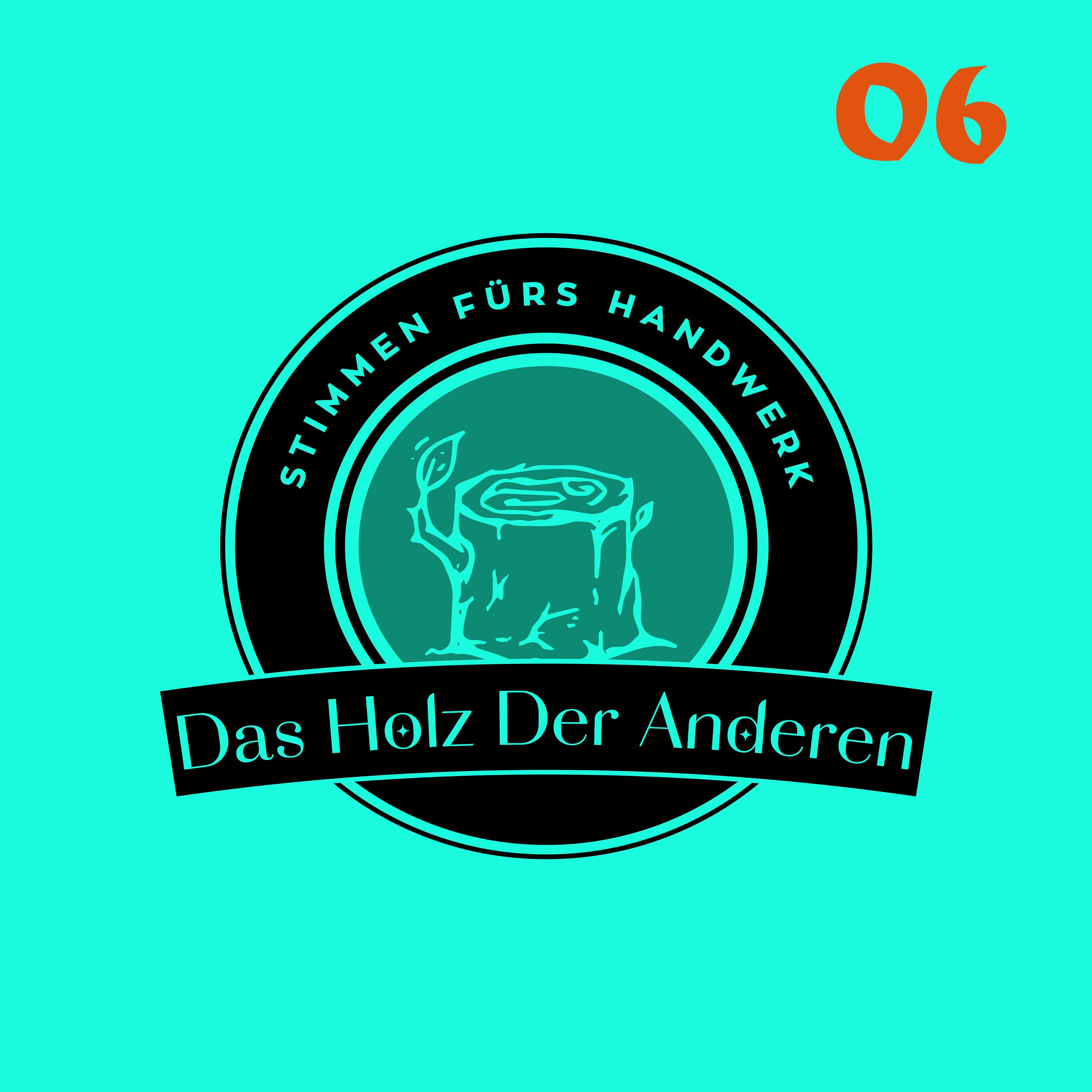 Das Holz der Anderen