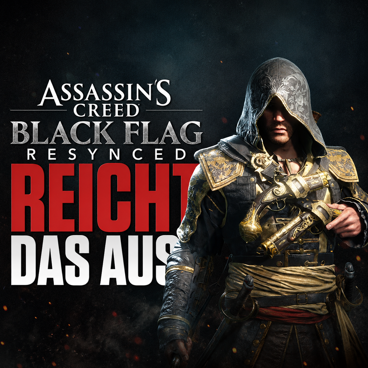 Reicht das aus? Assassin's Creed Black Flag Resynced im Test mit Thaneros von en-live-n episode artwork