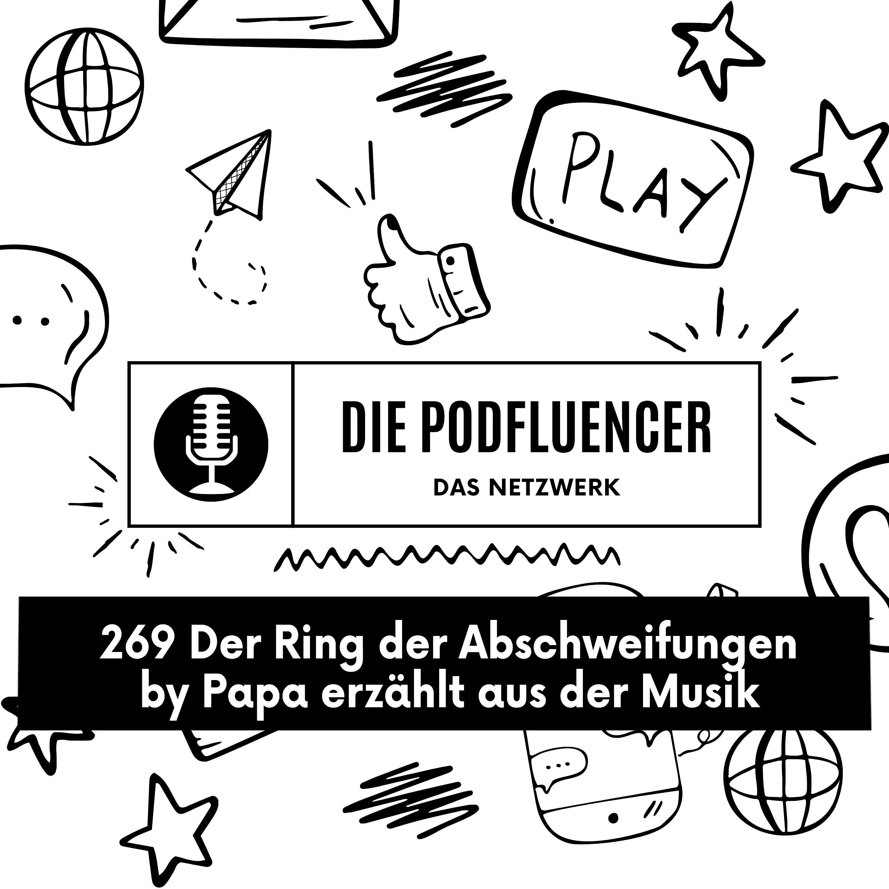 269 Der Ring der Abschweifungen by Papa erzählt aus der Musik episode artwork