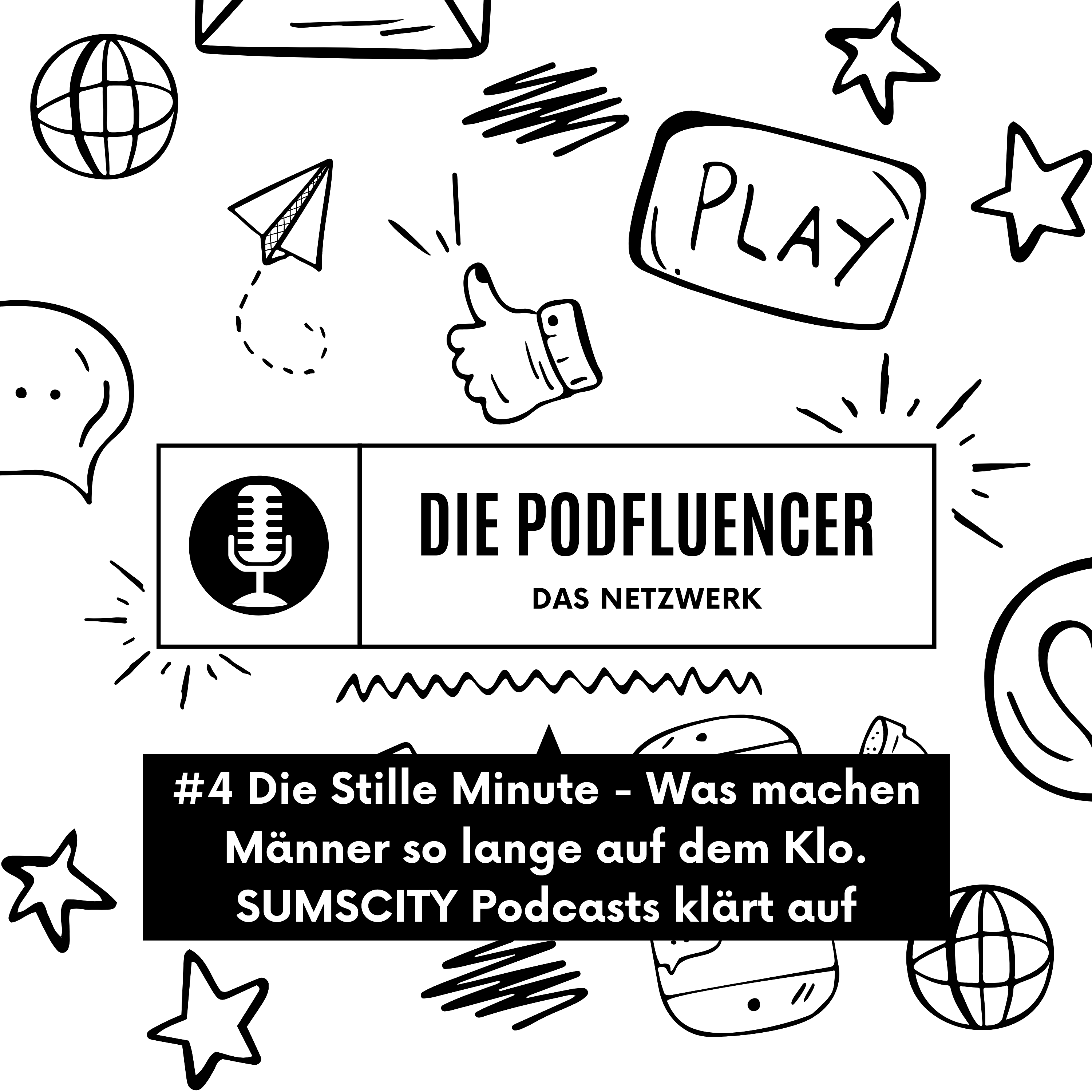 4 Die Stille Minute - Was machen Männer so lange auf dem Klo? by SUMSCITY Podcasts klärt auf episode artwork