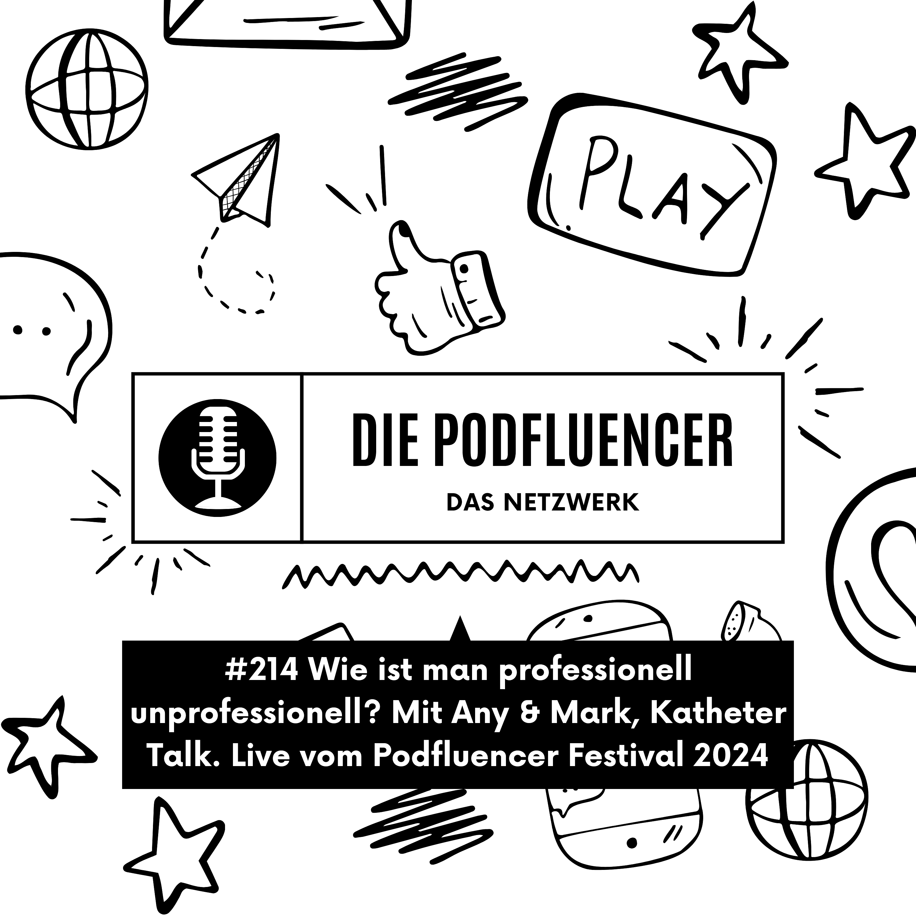 214 Wie ist man professionell unprofessionell? Mit Any & Mark Live vom Podfluencer Festival 2024 by Katheter Talk episode artwork