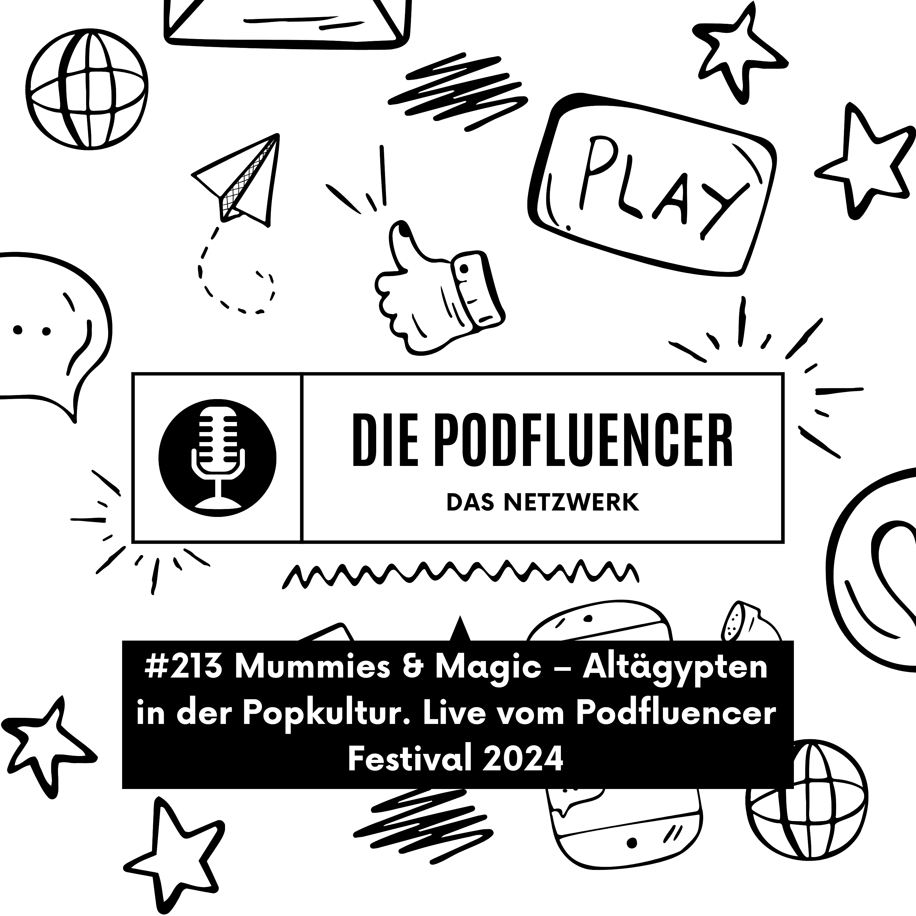 213 Altägypten in der Popkultur. Live vom Podfluencer Festival 2024 by Mummies & Magic episode artwork