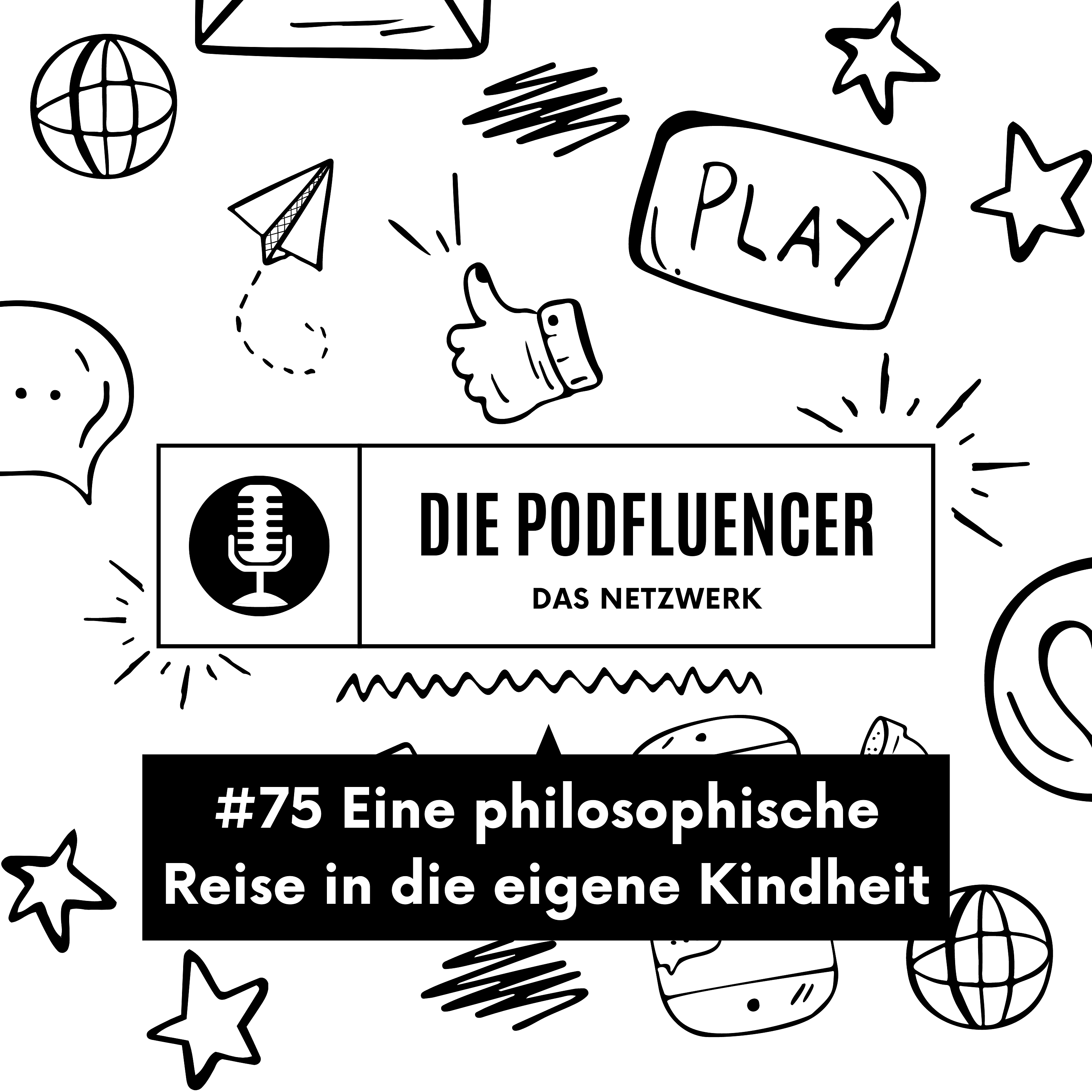 75 Eine philosophische Reise in die eigene Kindheit by So geht Podcast episode artwork