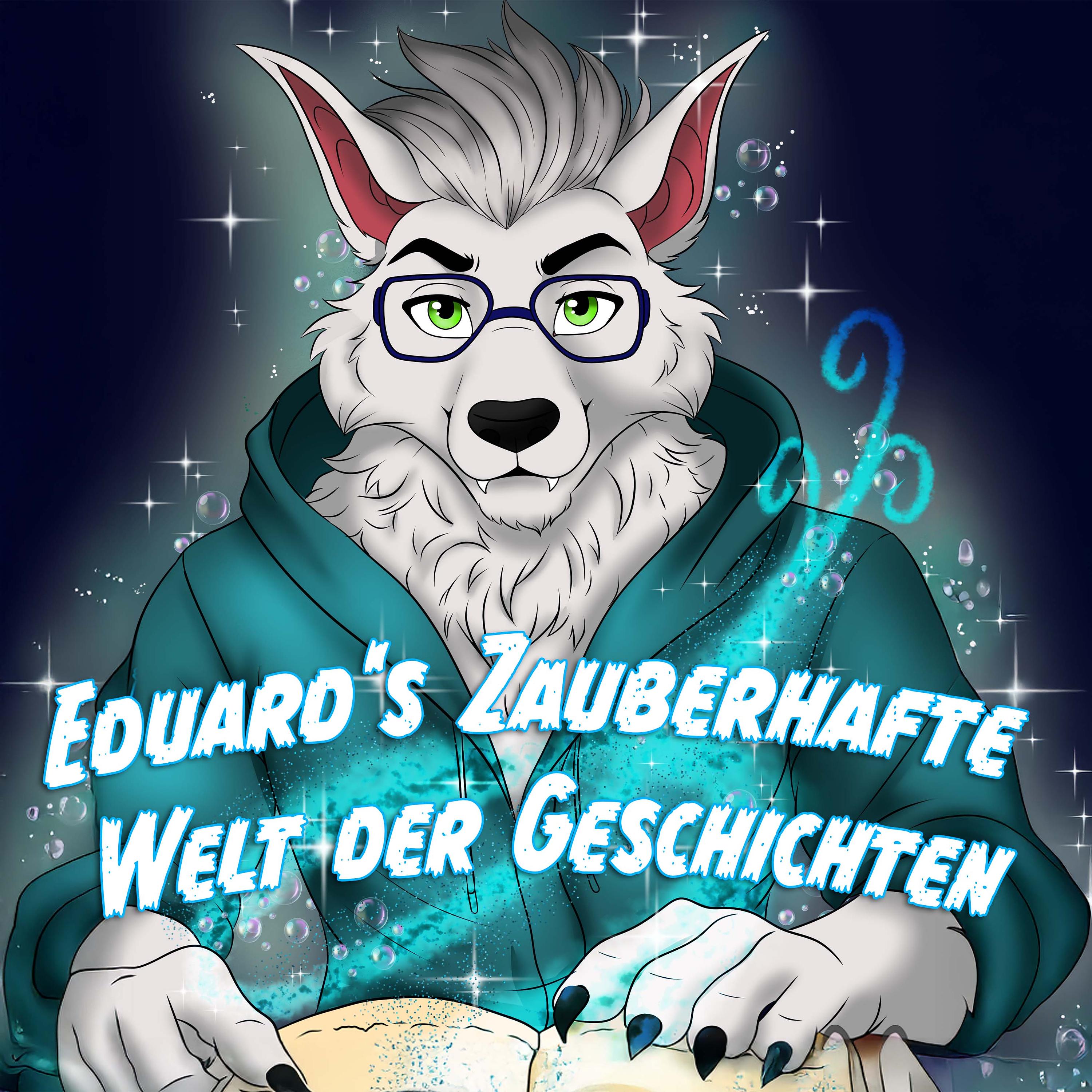 Eduard‘s zauberhafte Welt der Geschichten podcast artwork