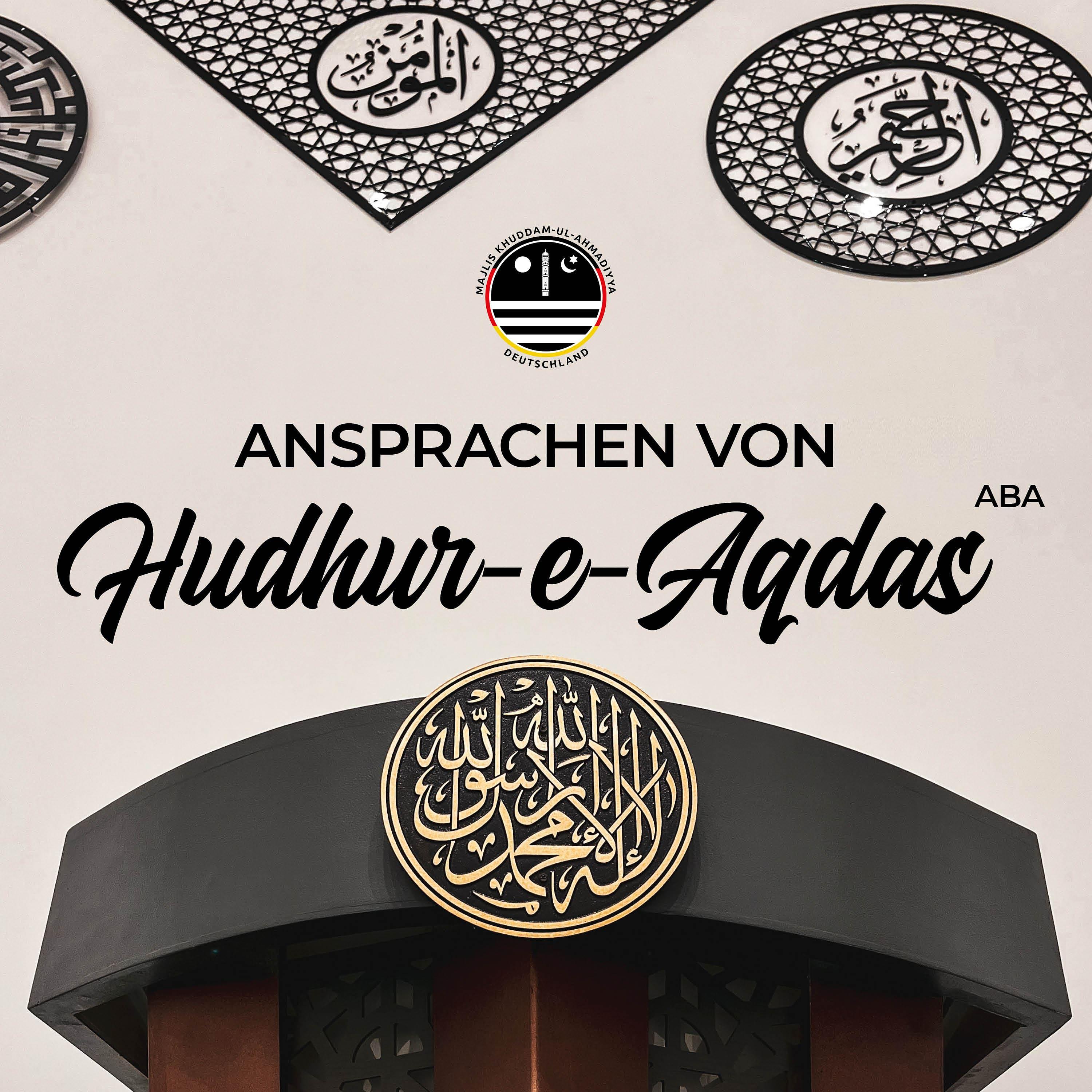 Ansprachen von Hudhur-e-Aqdas (aba) podcast artwork