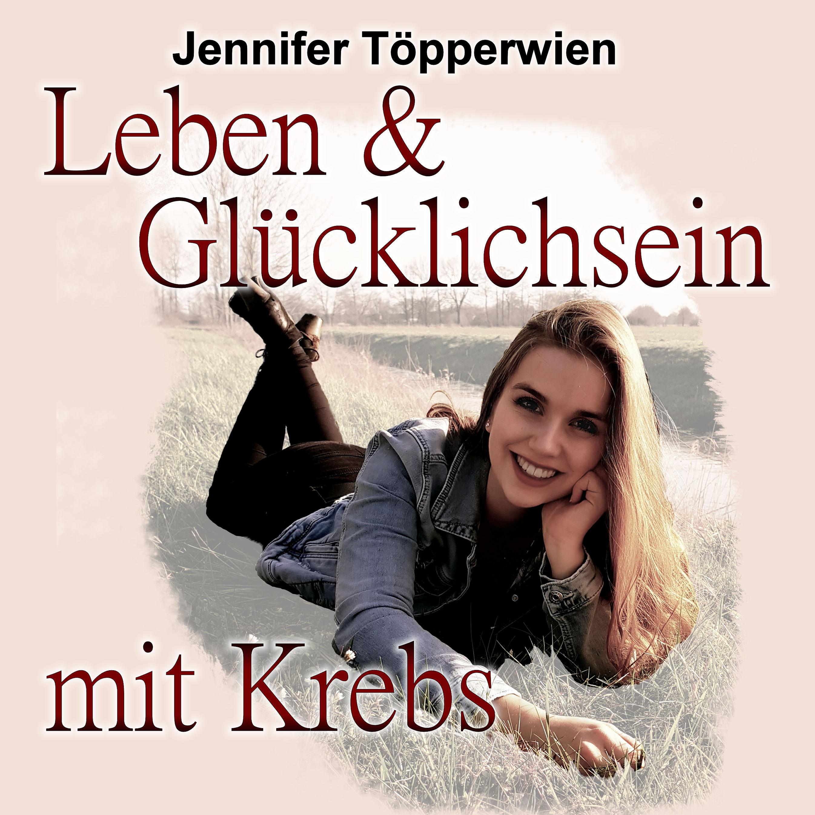 Leben & Glücklichsein mit Krebs