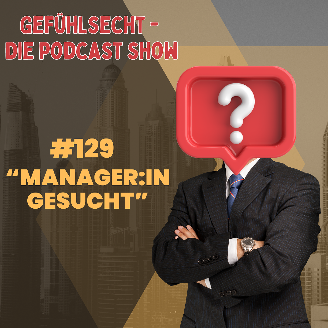 Gefühlsecht - Die Podcast Show