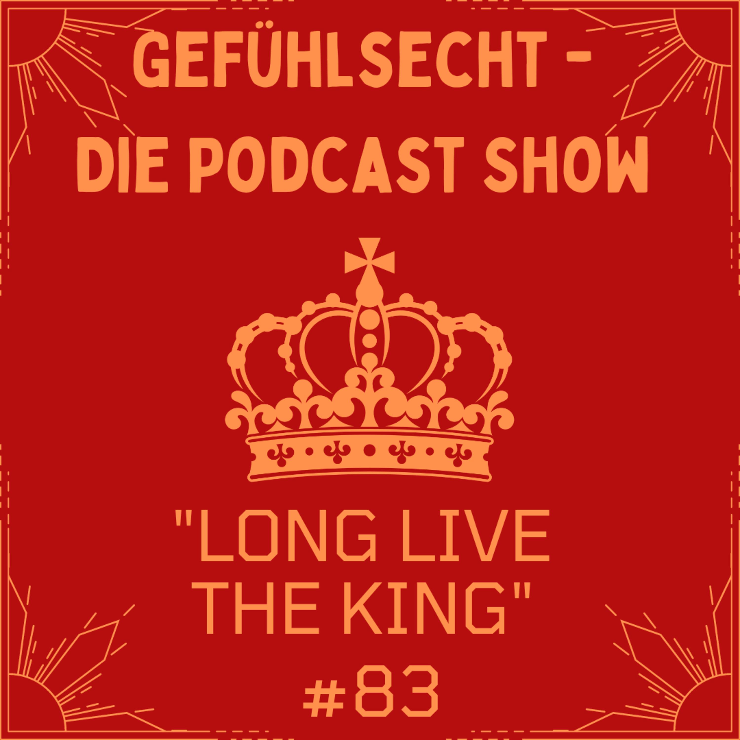 Long live the King: Charles ist König - Episode 83 episode artwork