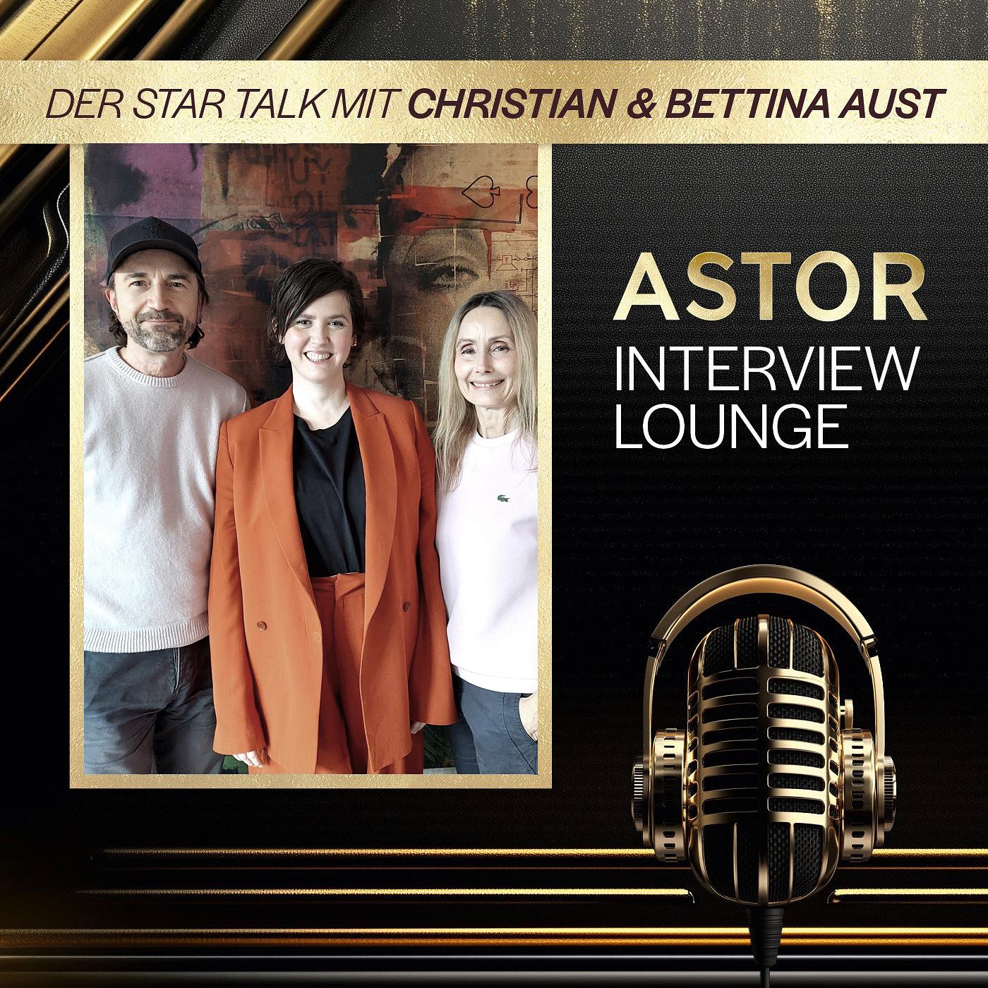 ASTOR INTERVIEW LOUNGE - Der Star Talk mit Christian und Bettina Aust