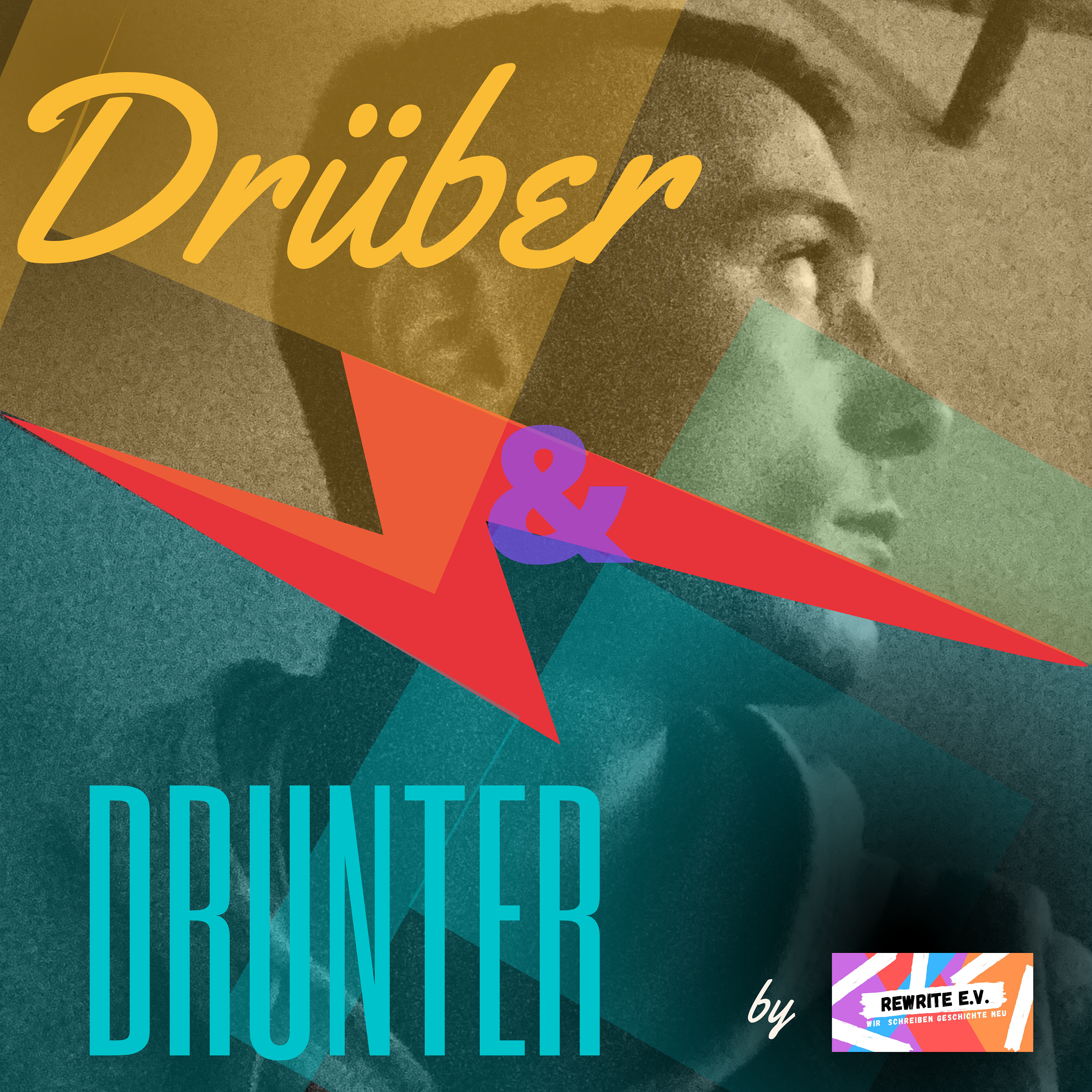 Drunter und drüber | Der Rewrite e.V. Podcast