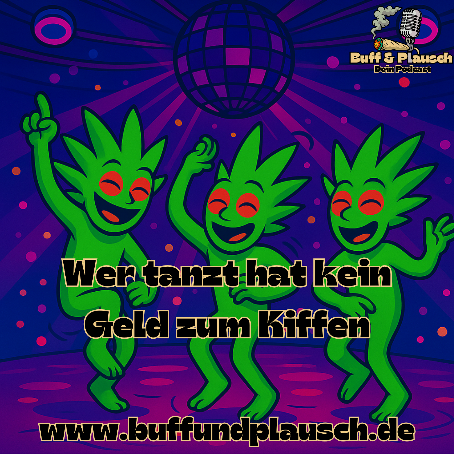 Wer tanzt hat kein Geld zum Kiffen episode artwork