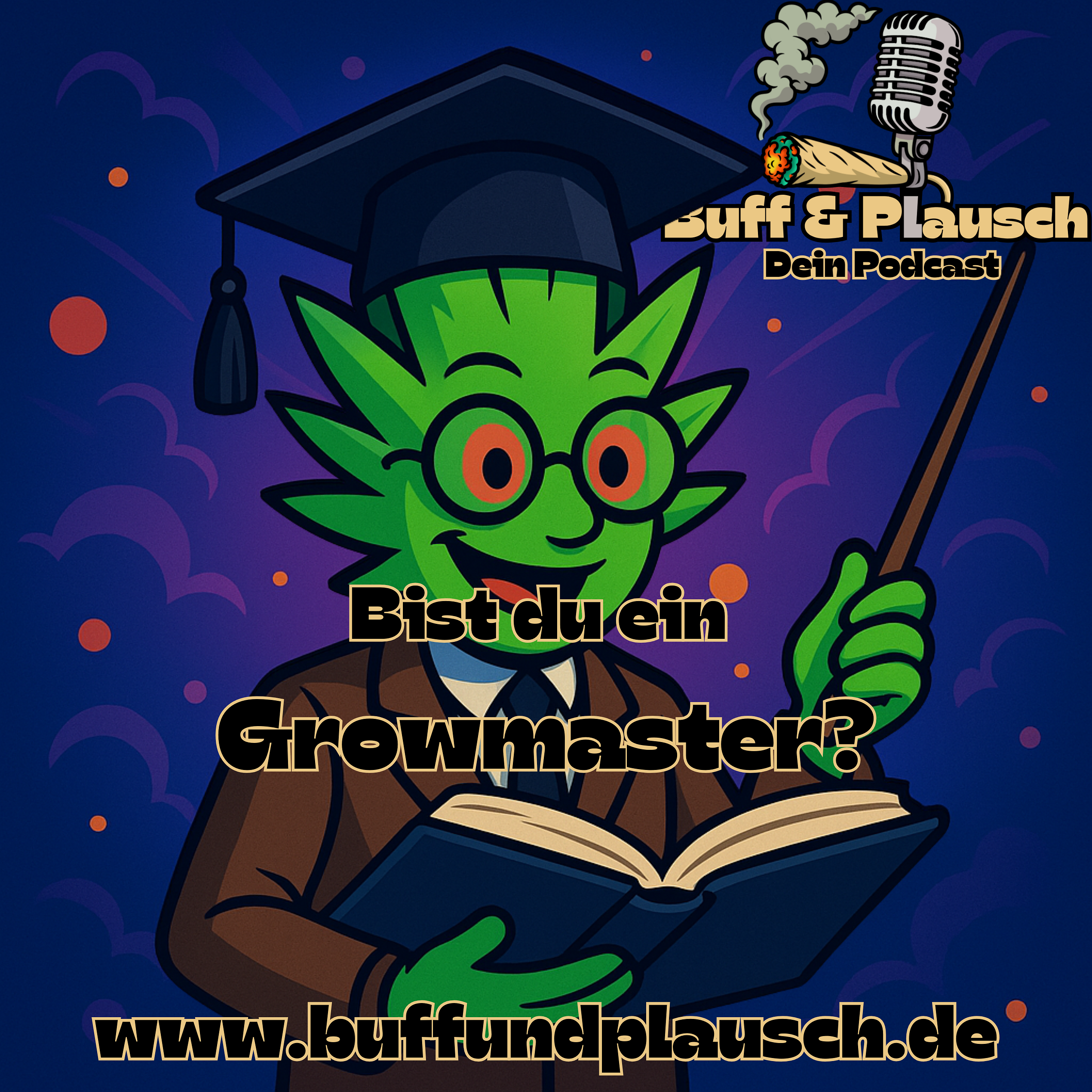 Bist du ein Growmaster? episode artwork