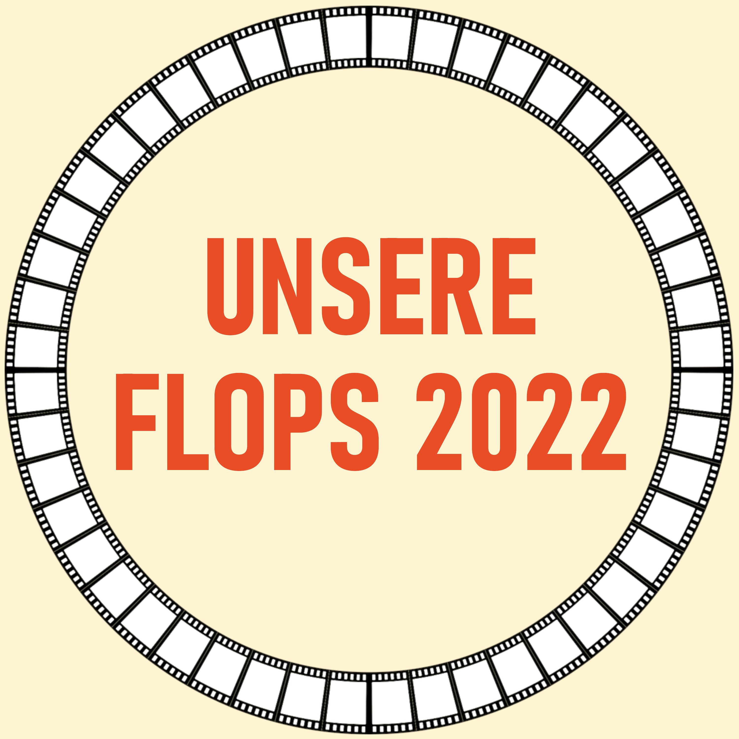 [2] Unsere Flops 2022 episode artwork