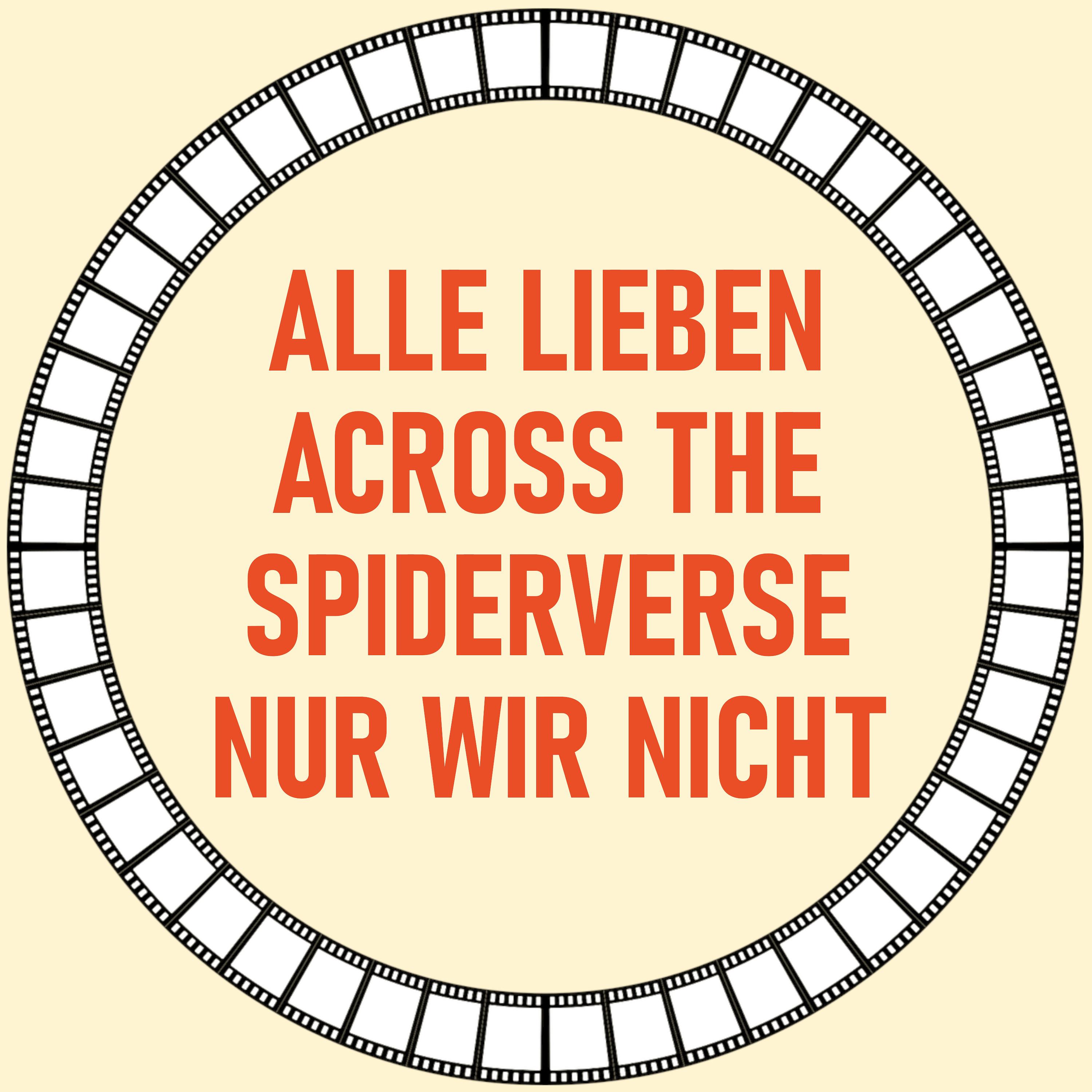 [16] Alle lieben Across the Spiderverse nur wir nicht episode artwork