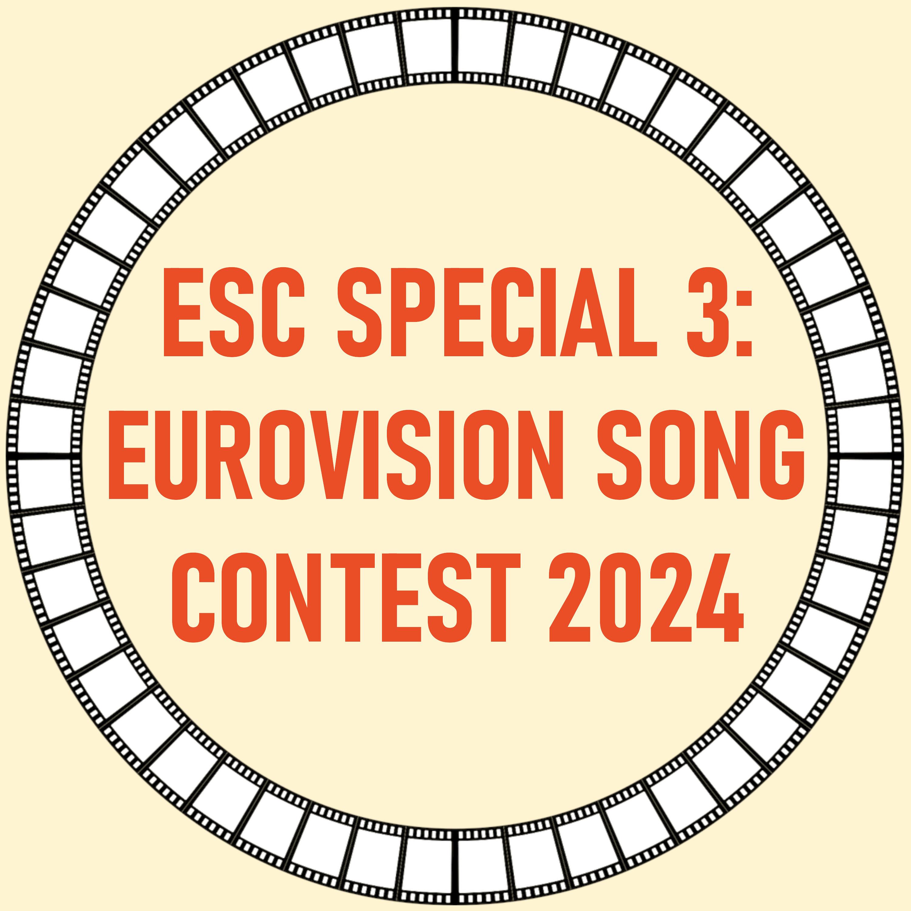 [38] ESC SPECIAL 3: Eurovision Song Contest 2024 episode artwork