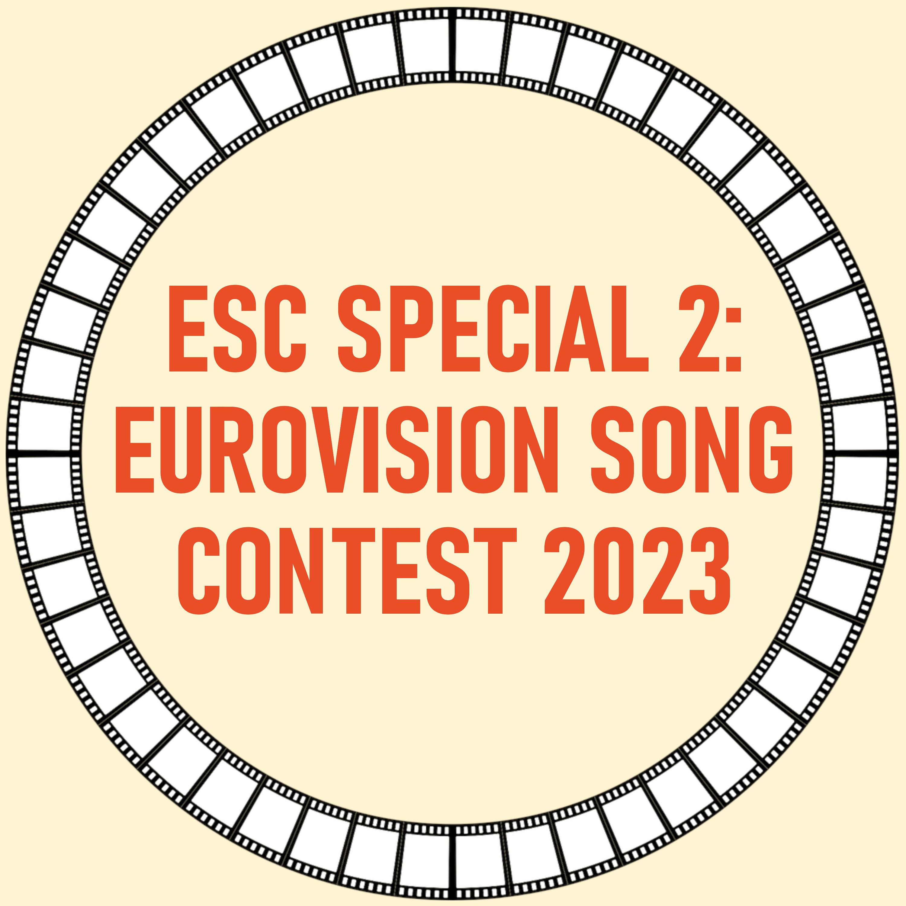 [12] ESC SPECIAL 2: Eurovision Song Contest 2023 episode artwork