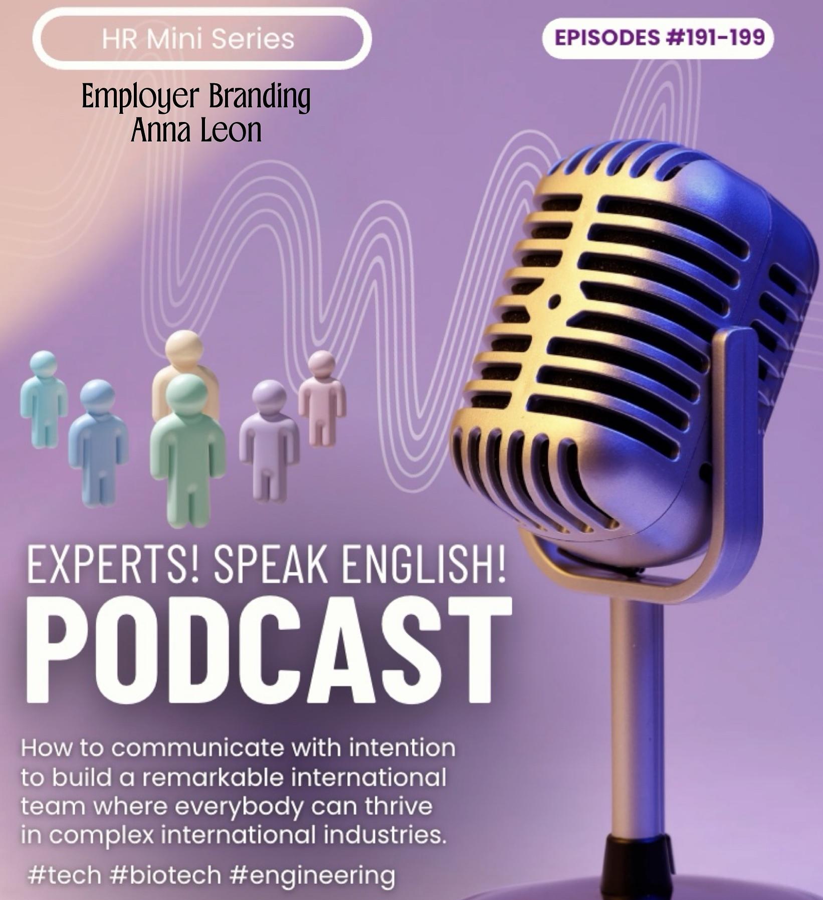 192 (HR) Employer Branding Communication Excellence with Anna Leon