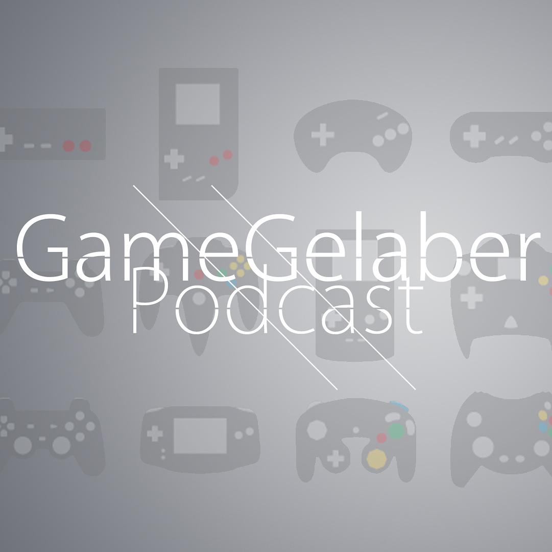 GameGelaber Podcast