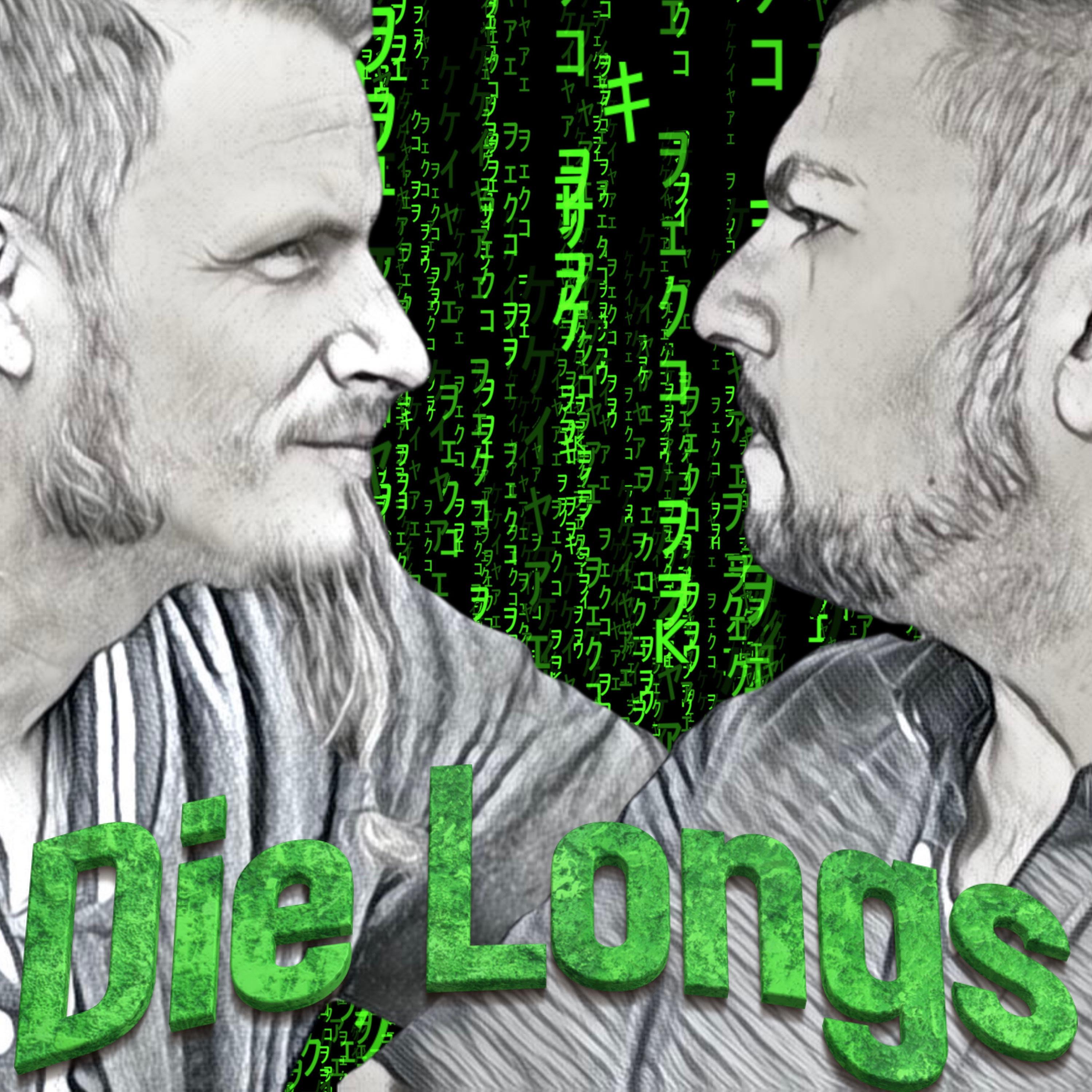 Die Longs